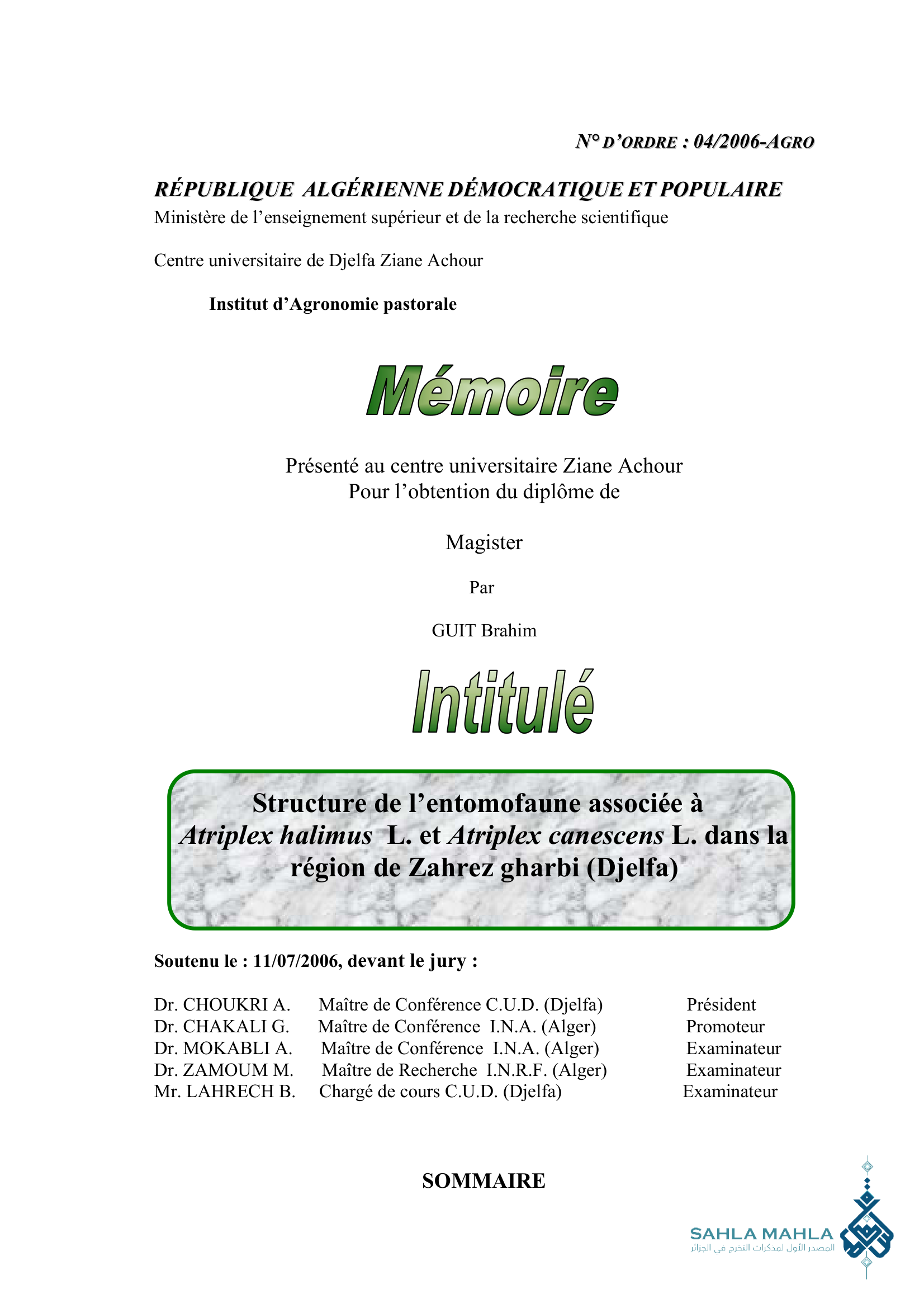 Structure de l'entomofaune associée à Atriplex halimus L. et Atriplex canescens L. dans la région de Zahrez gharbi (Djelfa)