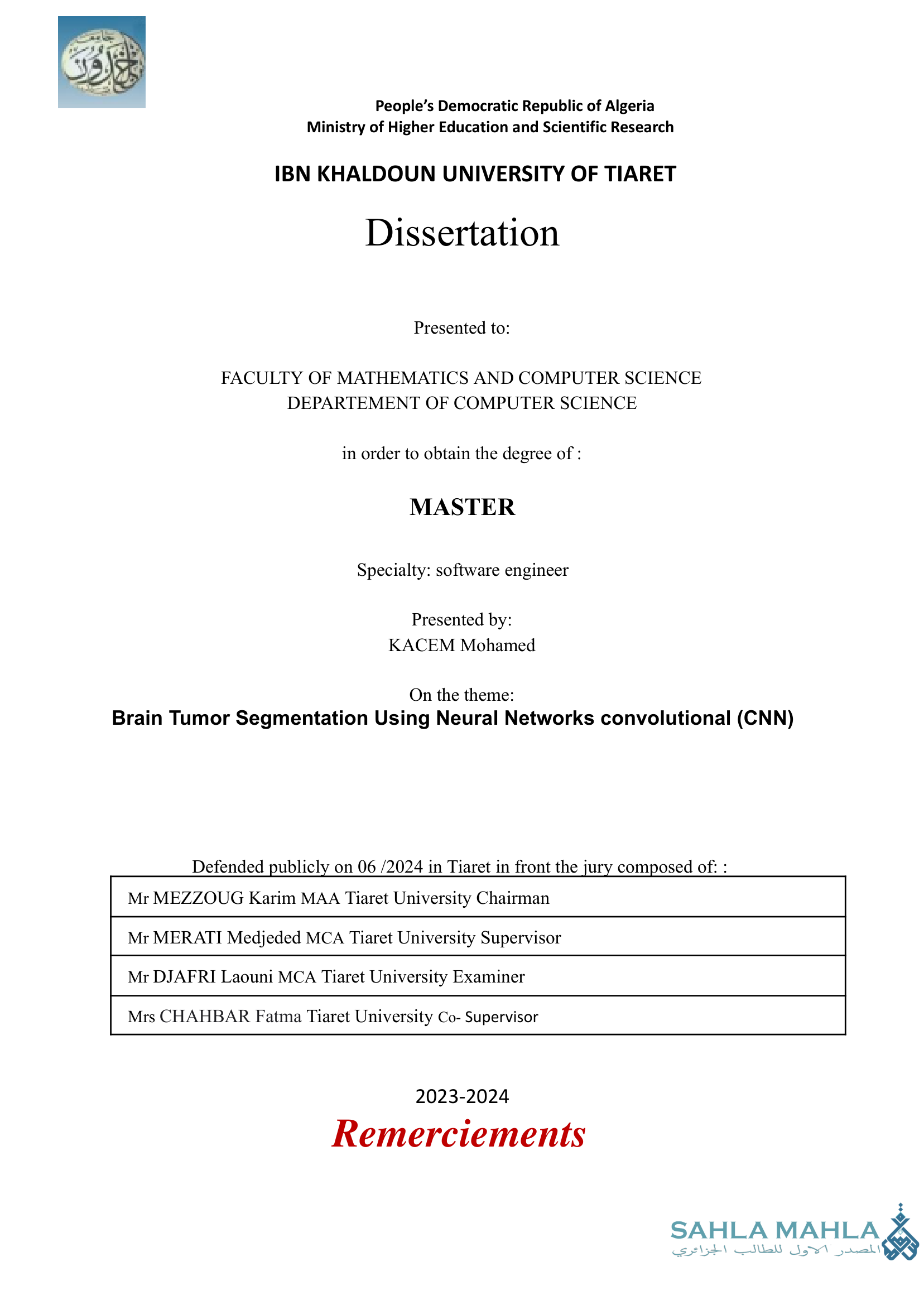 Brain Tumor Segmentation Using Neural Networks convolutional (CNN)