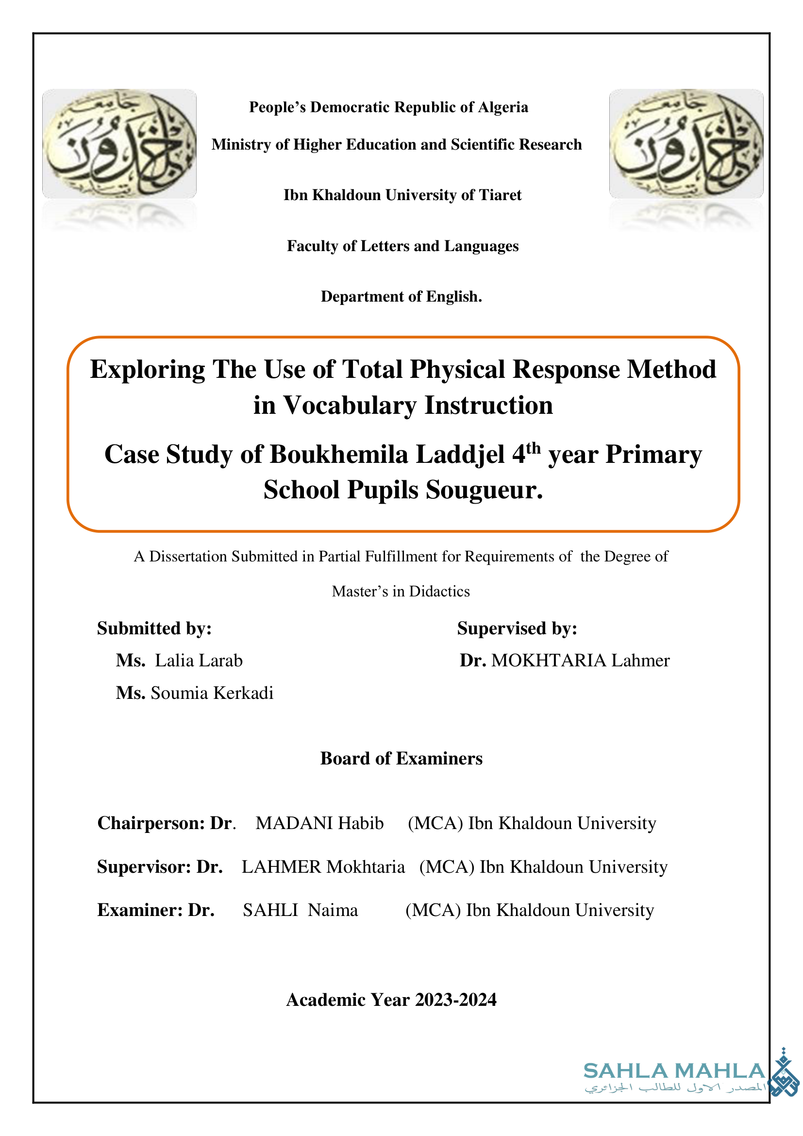 Exploring The Use of Total Physical Response Method in Vocabulary Instruction Case Study of Boukhemila Laddjel 4th year Primary School Pupils Sougueur