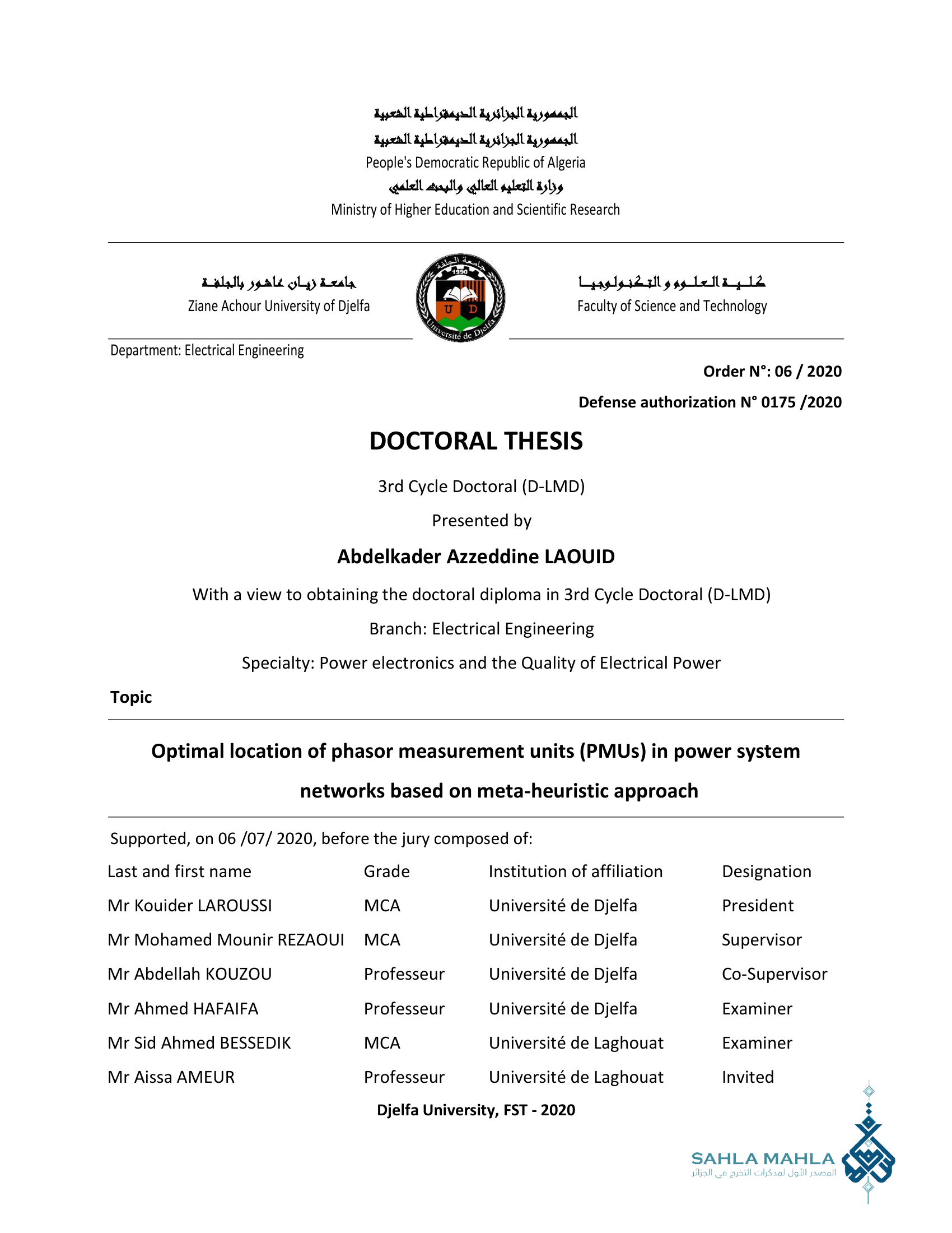 Optimal location of phasor measurement units (PMUs) in power system networks based on meta-heuristic approach