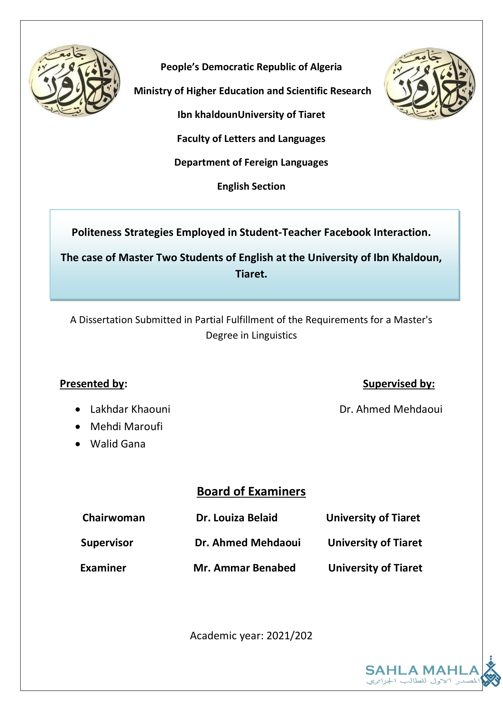 Politeness Strategies Employed in Student-Teacher Facebook Interaction. The case of Master Two Students of English at the University of Ibn Khaldoun, Tiaret.