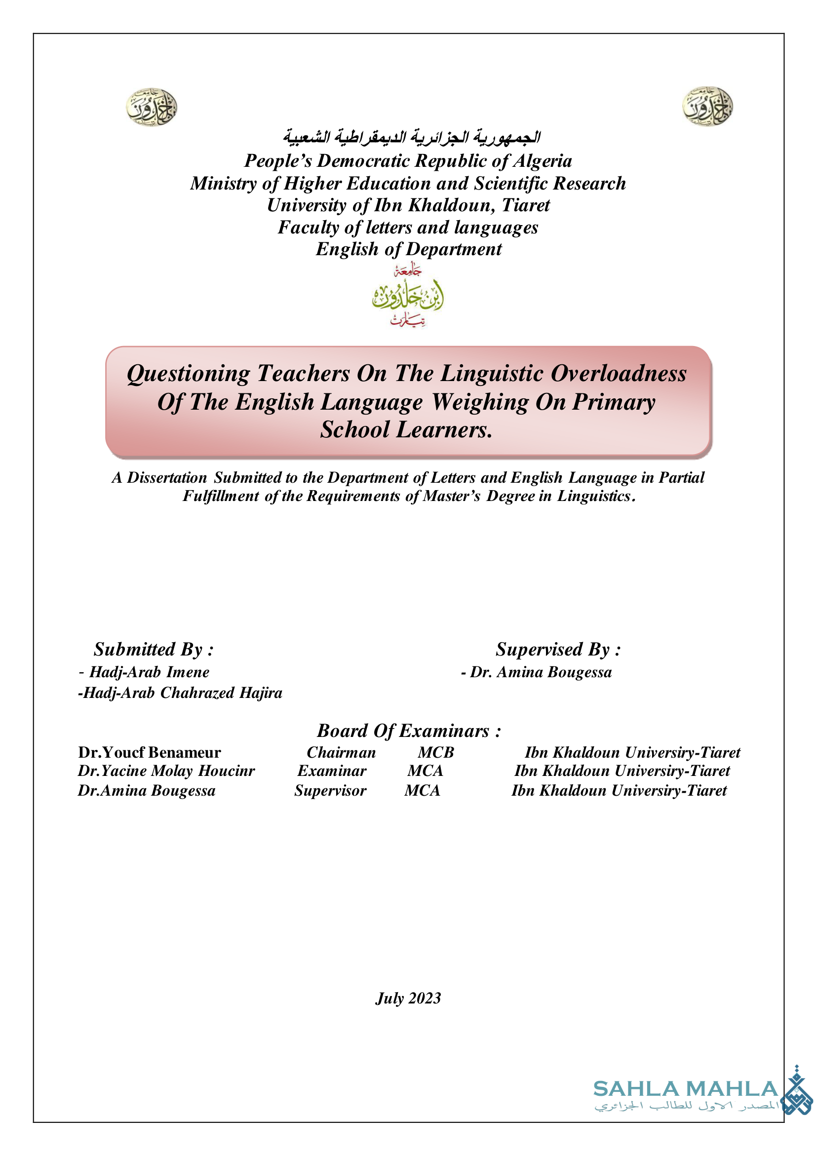 Questioning Teachers On The Linguistic Overloadness Of The English Language Weighing On Primary School Learners.