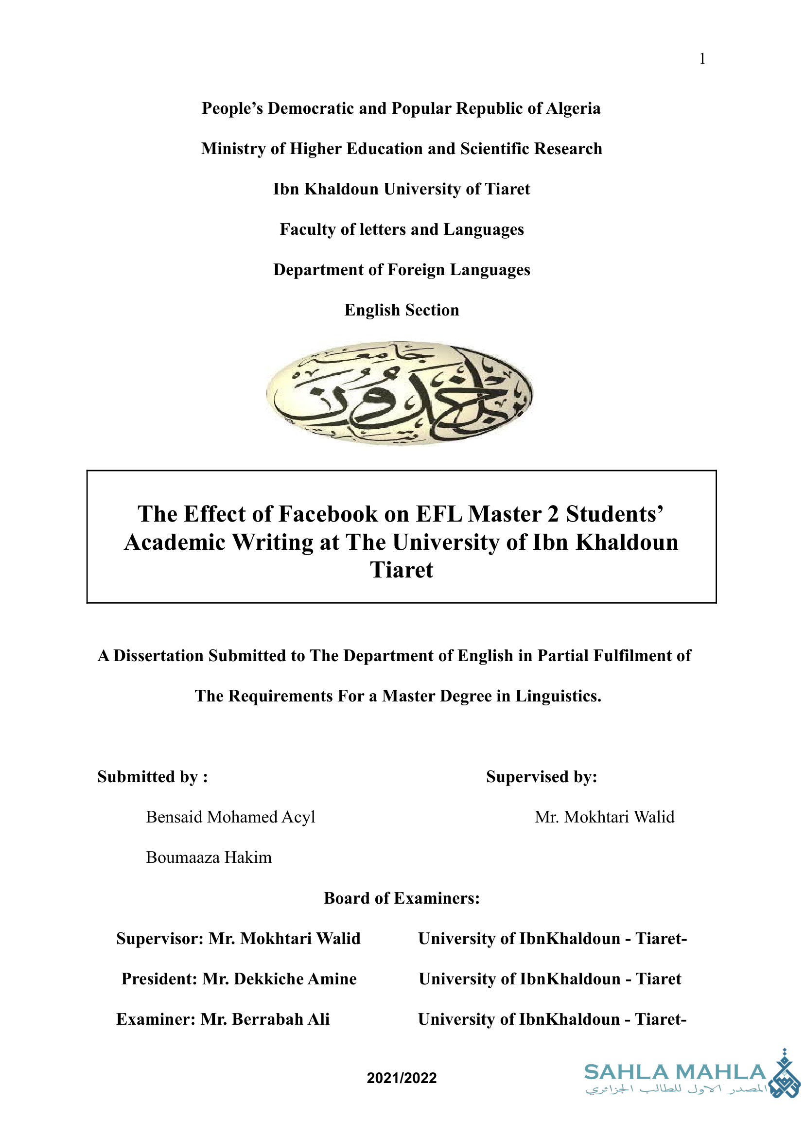 The Effect of Facebook on EFL Master 2 Students' Academic Writing at The University of Ibn Khaldoun Tiaret