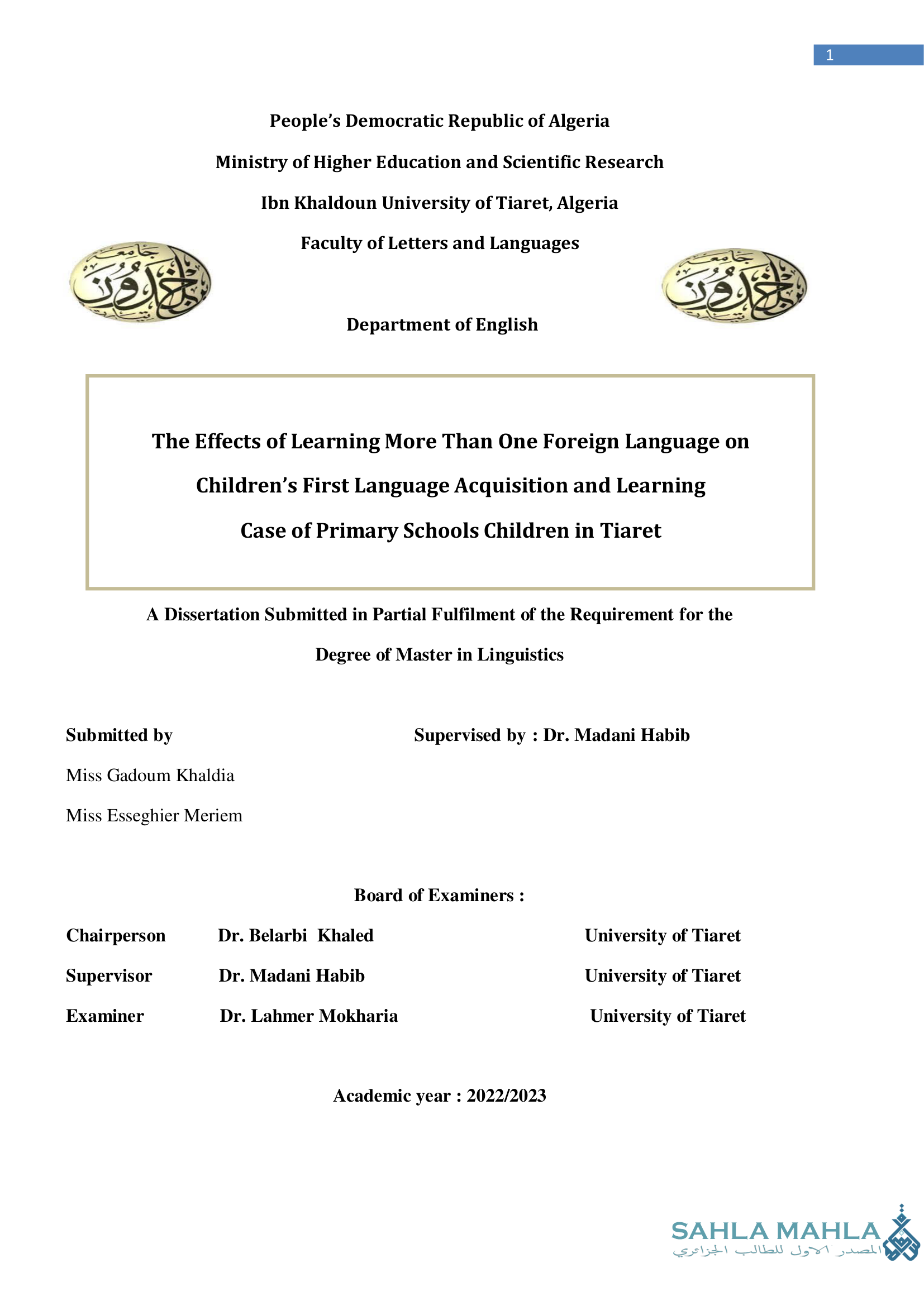 The Effects of Learning More Than One Foreign Language on Children's First Language Acquisition and Learning Case of Primary Schools Children in Tiaret