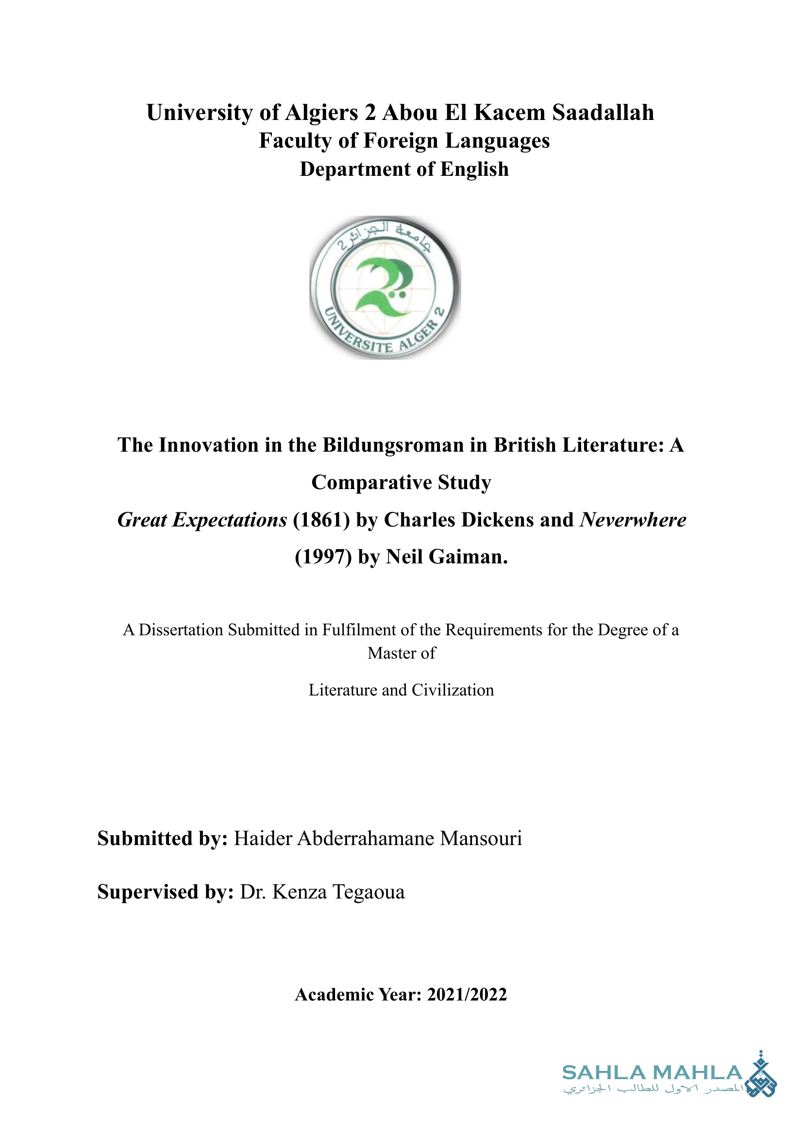 The Innovation in the Bildungsroman in British Literature: A Comparative Study Great Expectations (1861) by Charles Dickens and Neverwhere (1997) by Neil Gaiman.