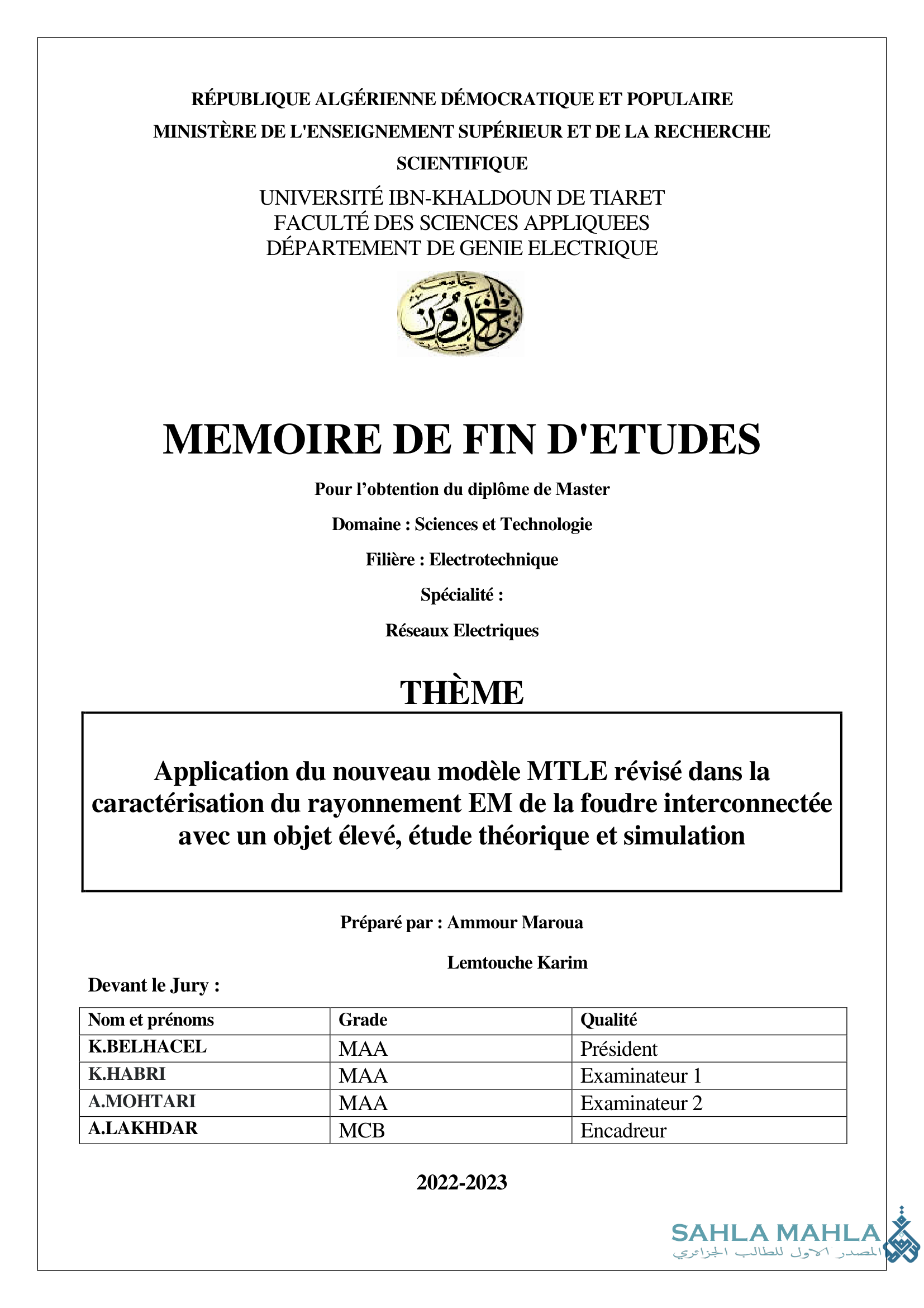 Application du nouveau modèle MTLE révisé dans la caractérisation du rayonnement EM de la foudre interconnectée avec un objet élevé, étude théorique et simulation