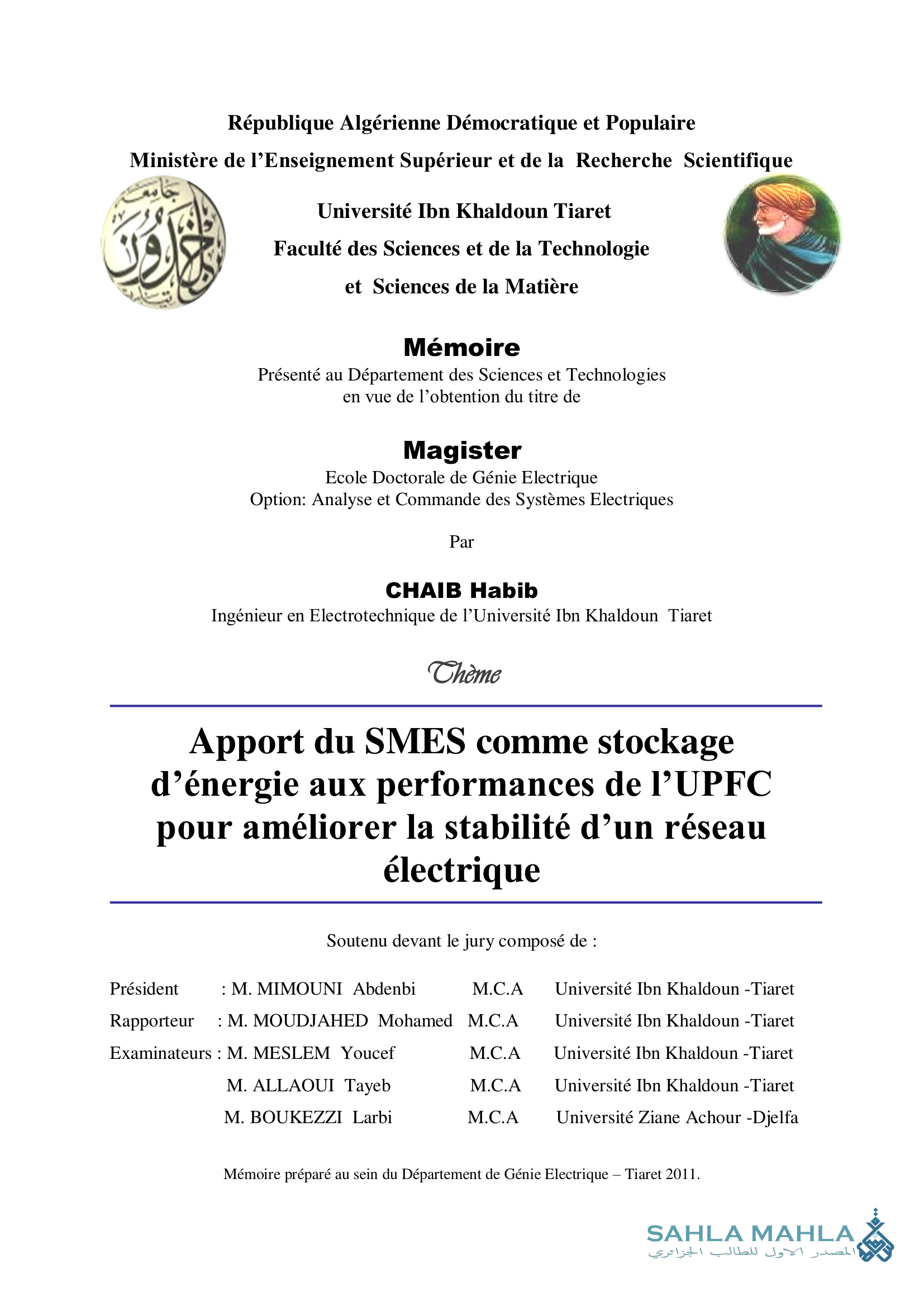 Apport du SMES comme stockage d'énergie aux performances de l'UPFC pour améliorer la stabilité d'un réseau électrique
