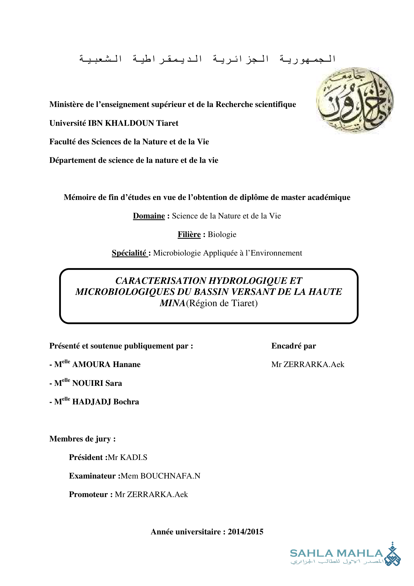 CARACTERISATION HYDROLOGIQUE ET MICROBIOLOGIQUES DU BASSIN VERSANT DE LA HAUTE MINA (Région de Tiaret)