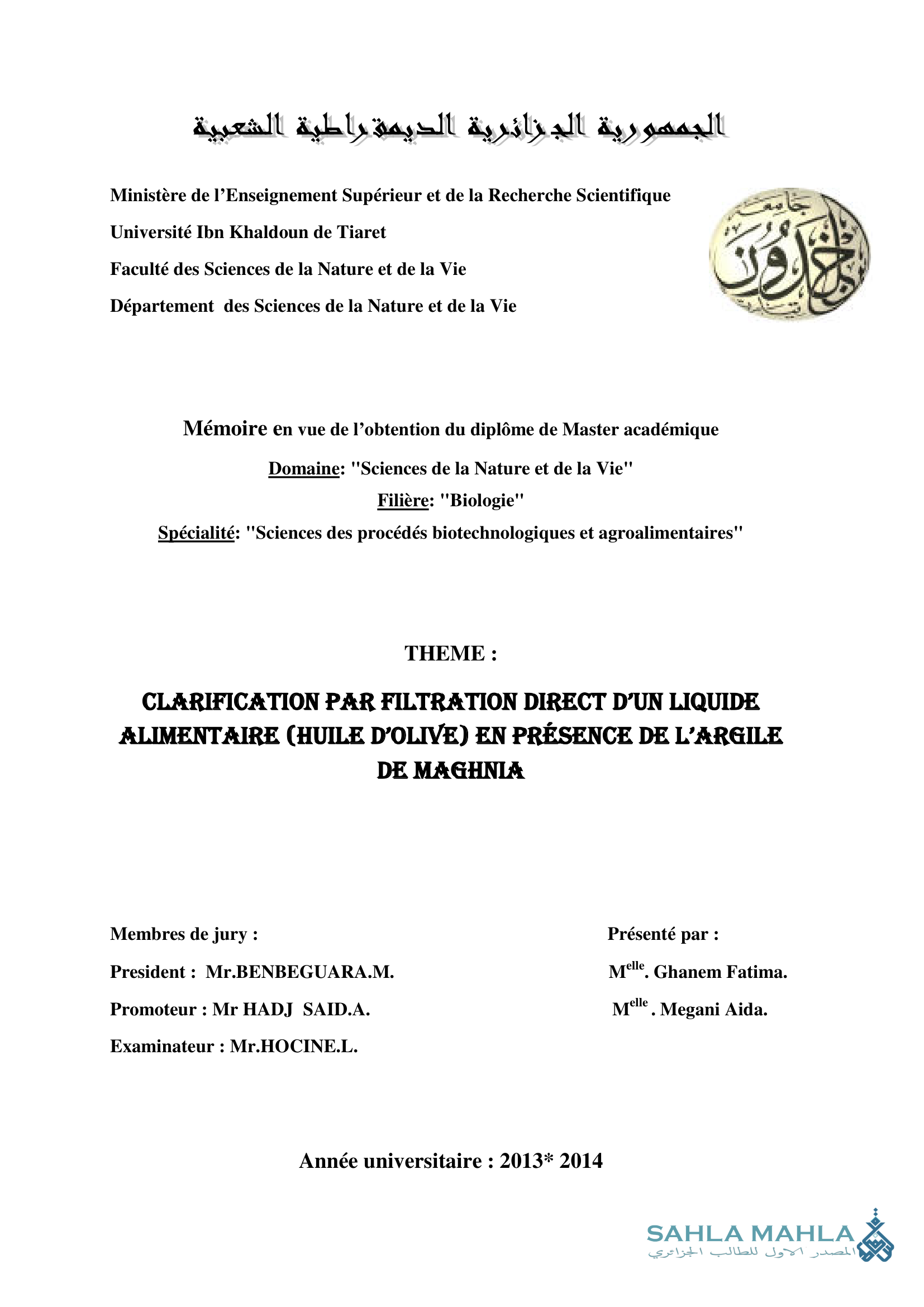 CLARIFICATION PAR FILTRATION DIRECT D'UN LIQUIDE ALIMENTAIRE (HUILE D'OLIVE) EN PRÉSENCE DE L'ARGILE DE MAGHNIA