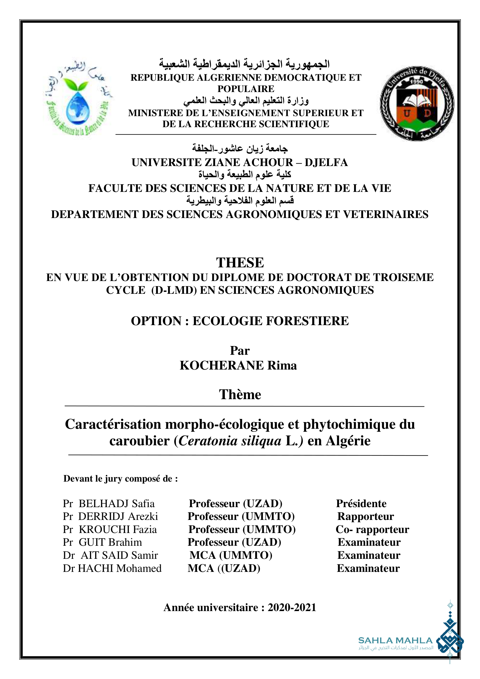 Caractérisation morpho-écologique et phytochimique du caroubier (Ceratonia siliqua L.) en Algérie