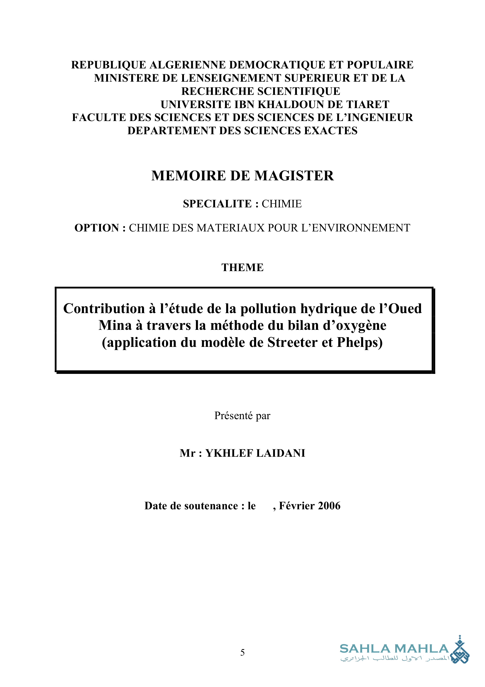 Contribution à l'étude de la pollution hydrique de l'Oued Mina à travers la méthode du bilan d'oxygène (application du modèle de Streeter et Phelps)