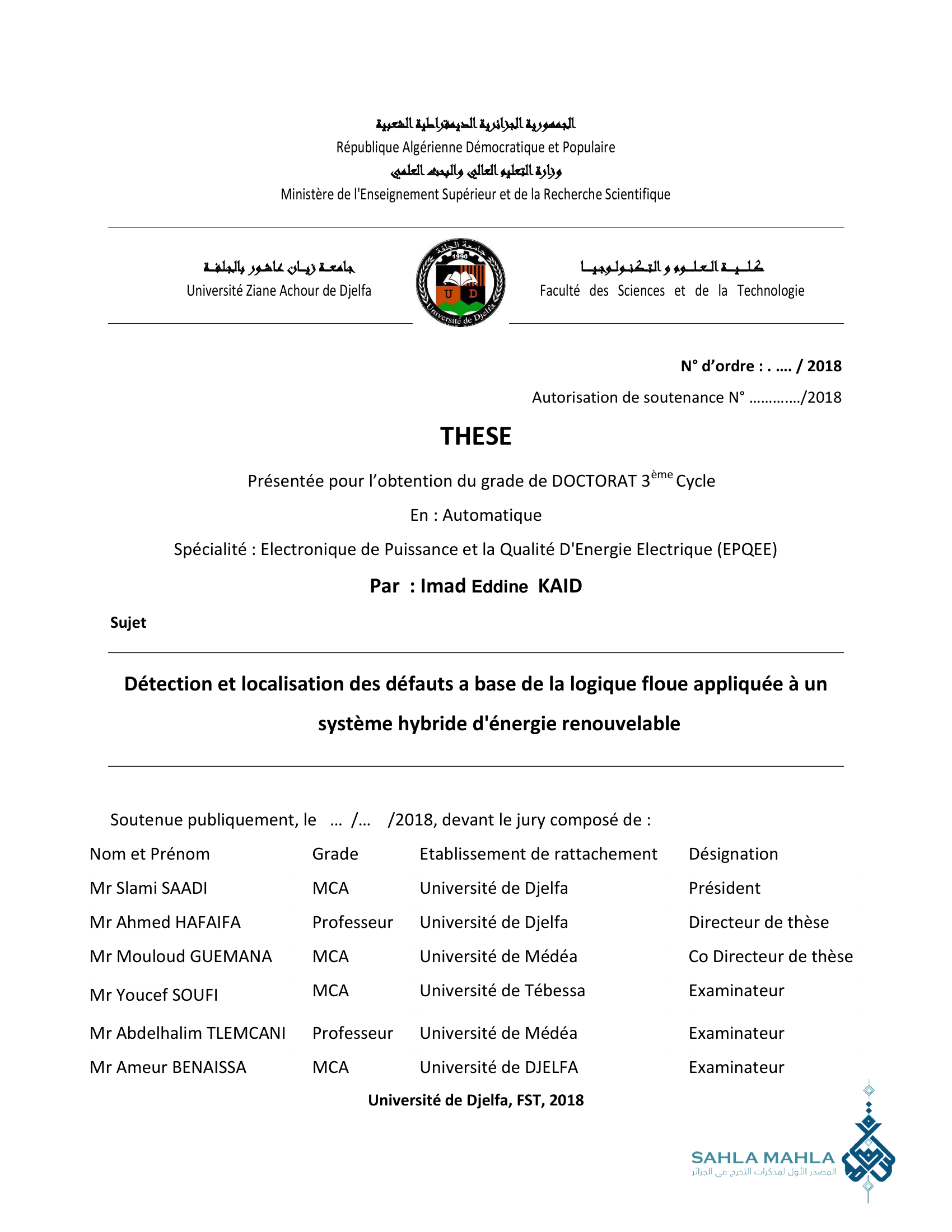 Détection et localisation des défauts a base de la logique floue appliquée à un système hybride d'énergie renouvelable
