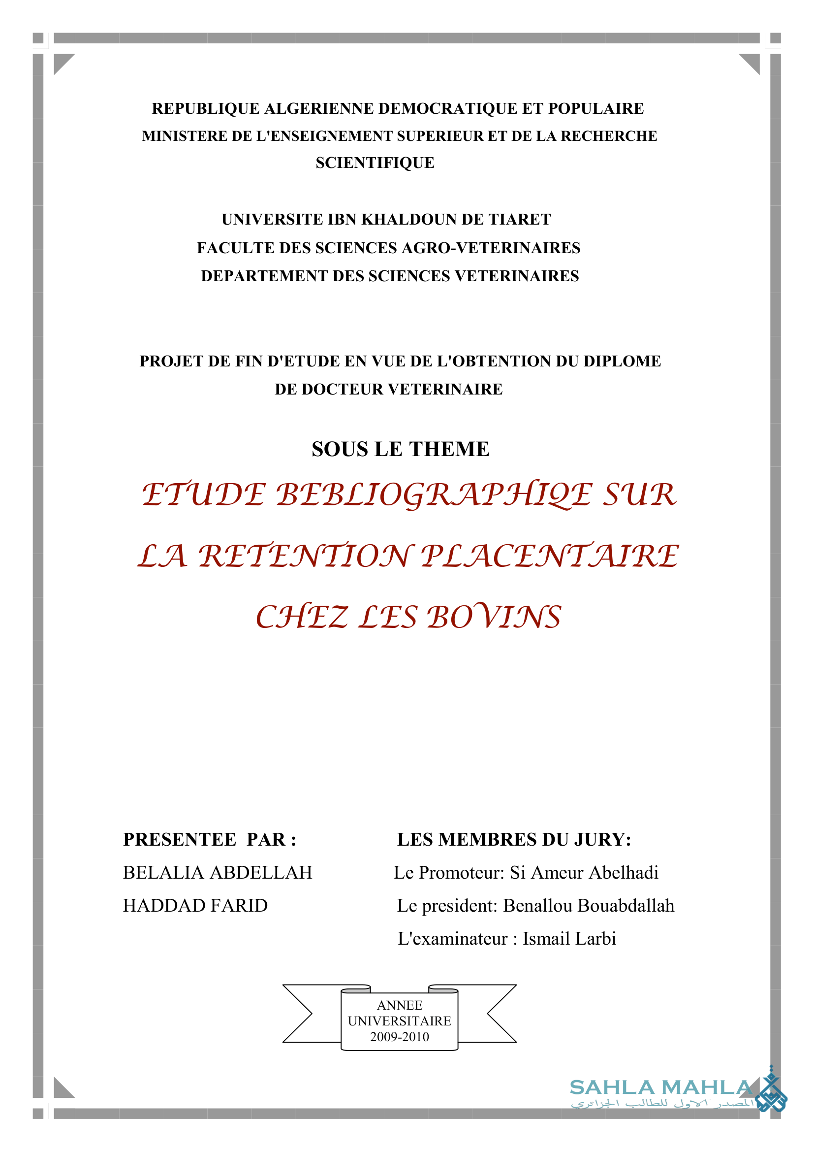 ETUDE BEBLIOGRAPHIQE SUR LA RETENTION PLACENTAIRE CHEZ LES BOVINS