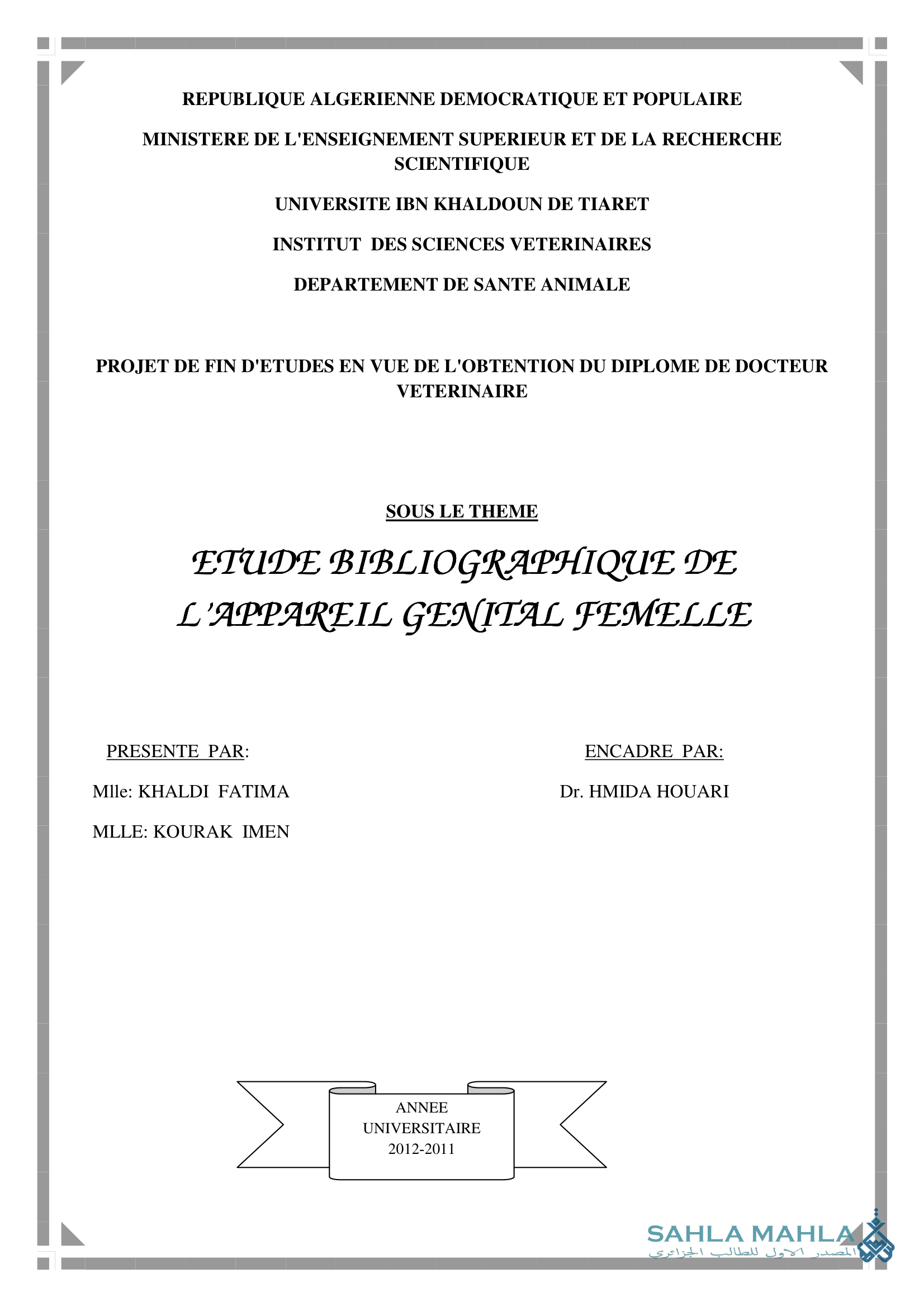 ETUDE BIBLIOGRAPHIQUE DE L'APPAREIL GENITAL FEMELLE