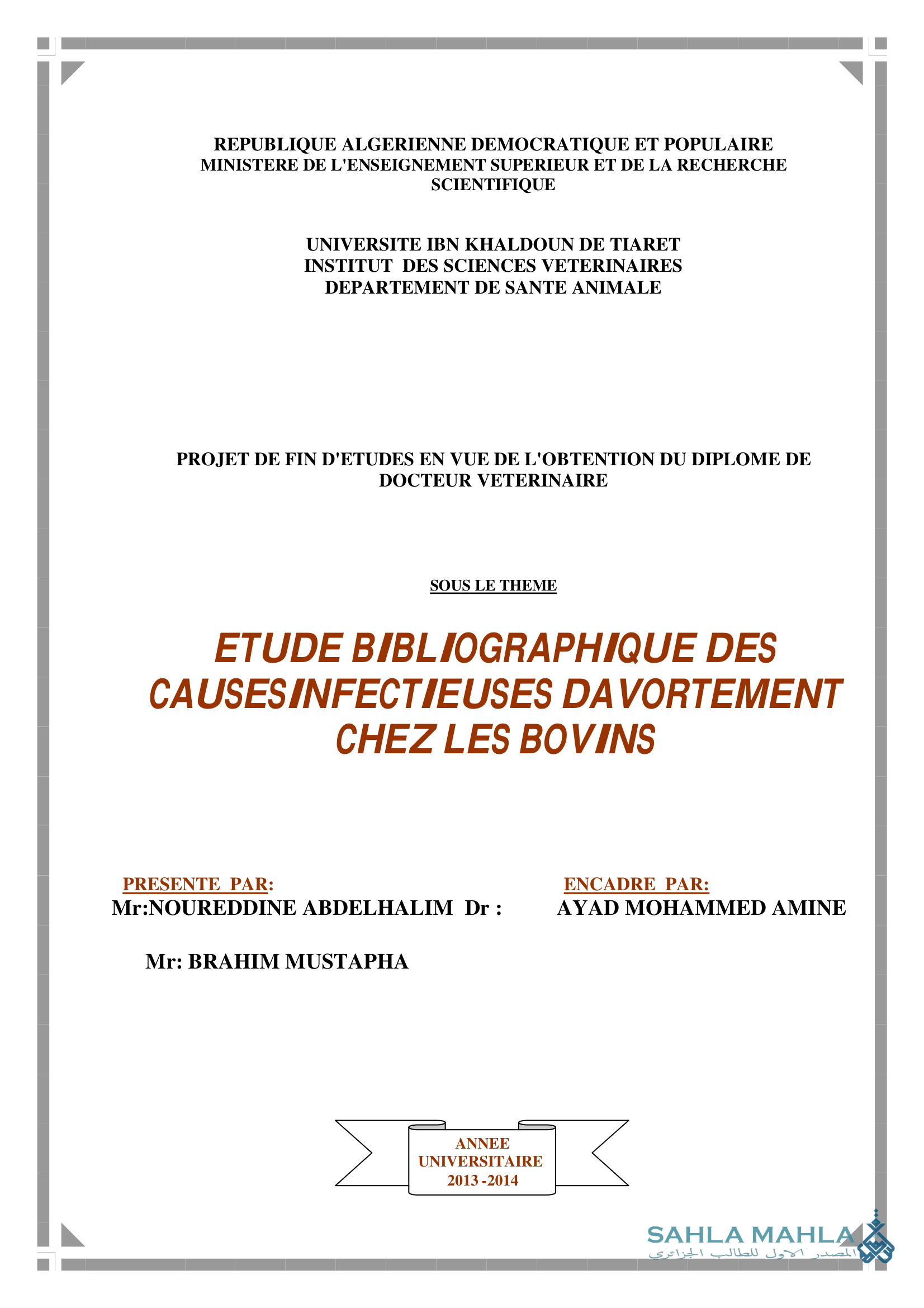 ETUDE BIBLIOGRAPHIQUE DES CAUSES INFECTIEUSES DE L'AVORTEMENT CHEZ LES BOVINS