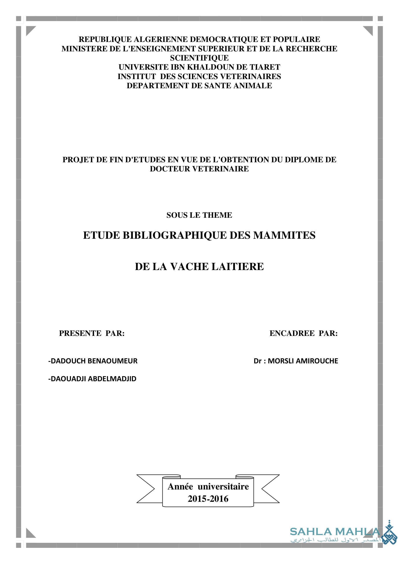 ETUDE BIBLIOGRAPHIQUE DES MAMMITES DE LA VACHE LAITIERE