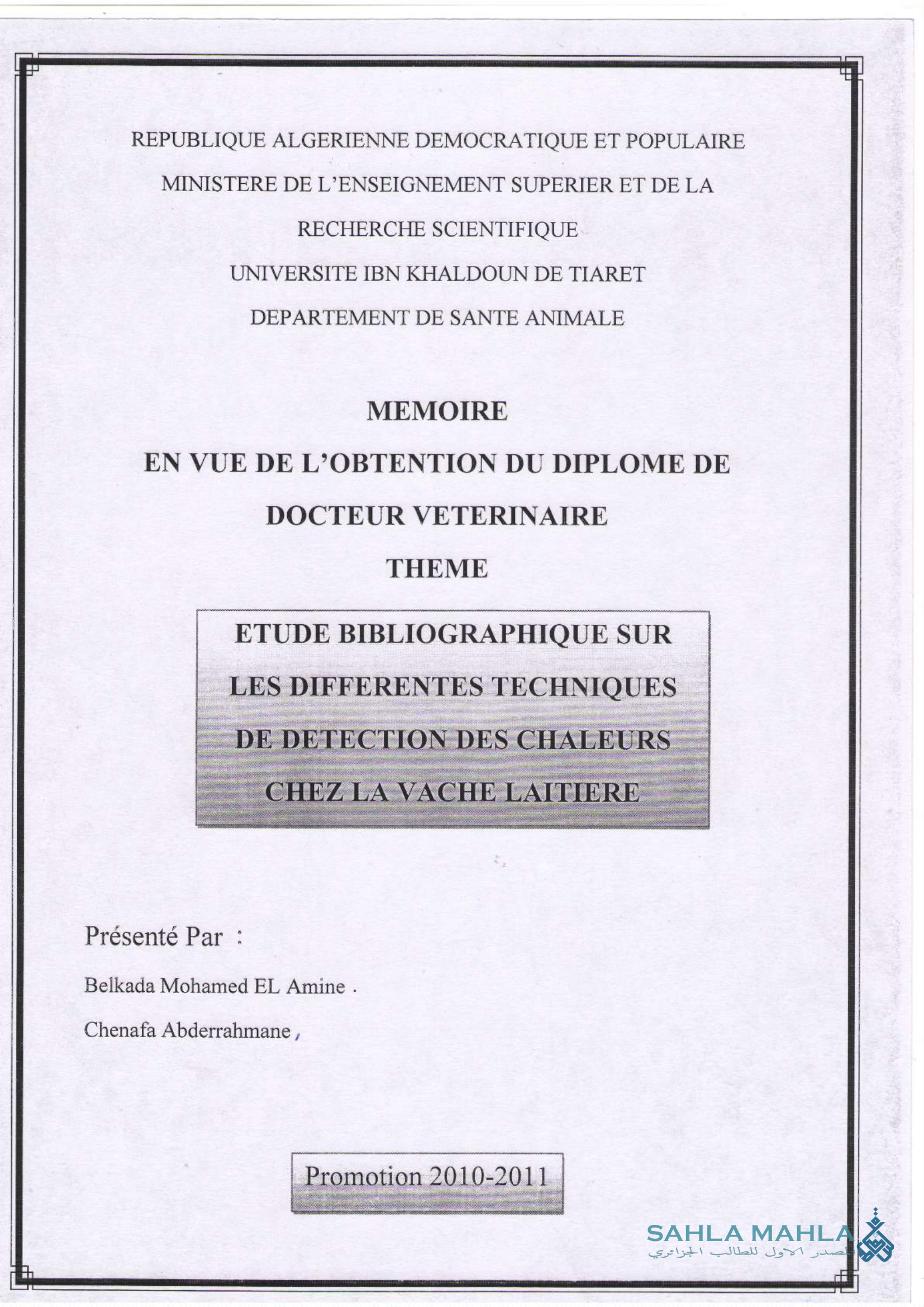 ETUDE BIBLIOGRAPHIQUE SUR LES DIFFERENTES TECHNIQUES DE DETECTION DES CHALEURS CHEZ LA VACHE LAITIERE