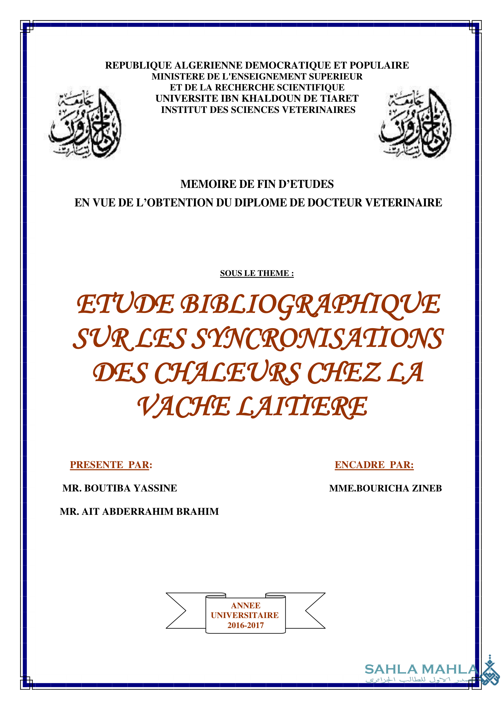 ETUDE BIBLIOGRAPHIQUE SUR LES SYNCRONISATIONS DES CHALEURS CHEZ LA VACHE LAITIERE