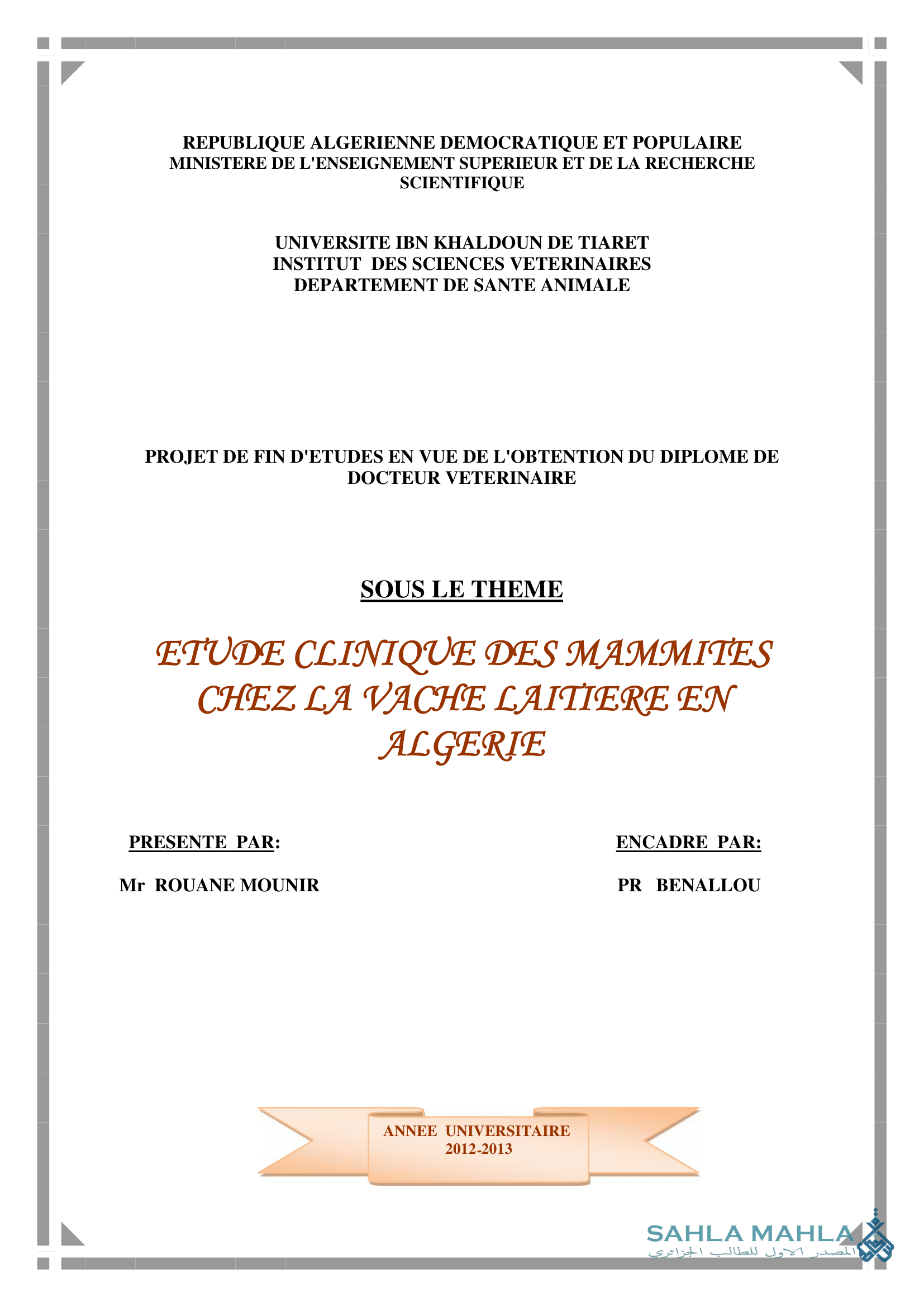 ETUDE CLINIQUE DES MAMMITES CHEZ LA VACHE LAITIERE EN ALGERIE
