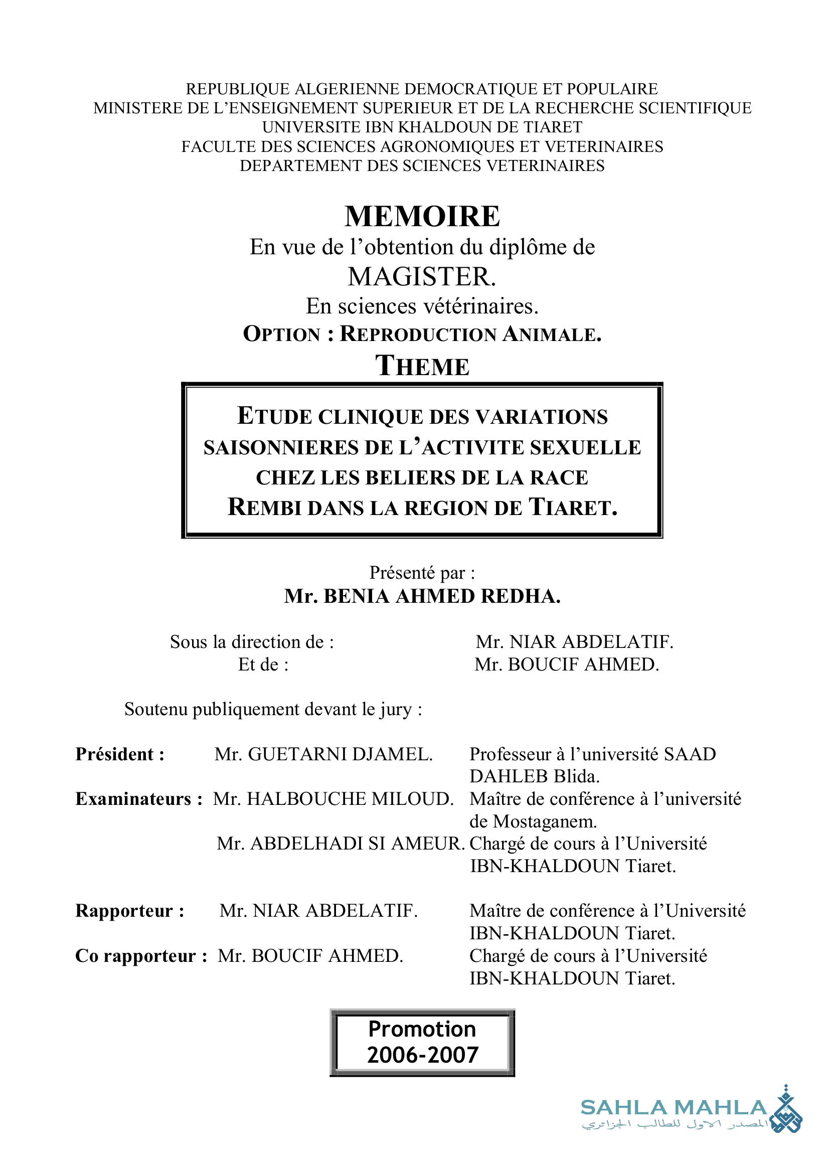 ETUDE CLINIQUE DES VARIATIONS SAISONNIERES DE L'ACTIVITE SEXUELLE CHEZ LES BELIERS DE LA RACE REMBI DANS LA REGION DE TIARET
