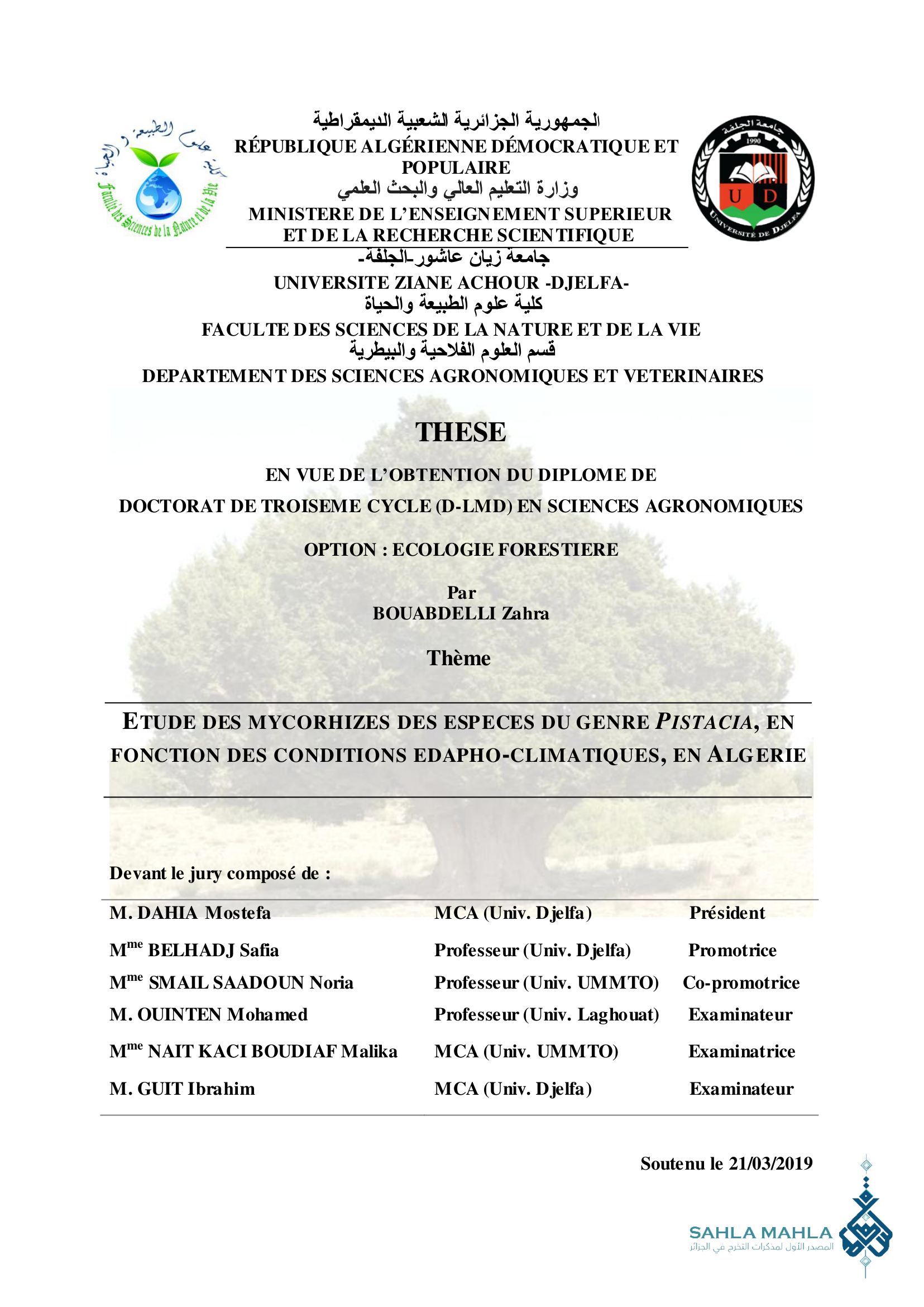 ETUDE DES MYCORHIZES DES ESPECES DU GENRE PISTACIA, EN FONCTION DES CONDITIONS EDAPHO-CLIMATIQUES, EN ALGERIE