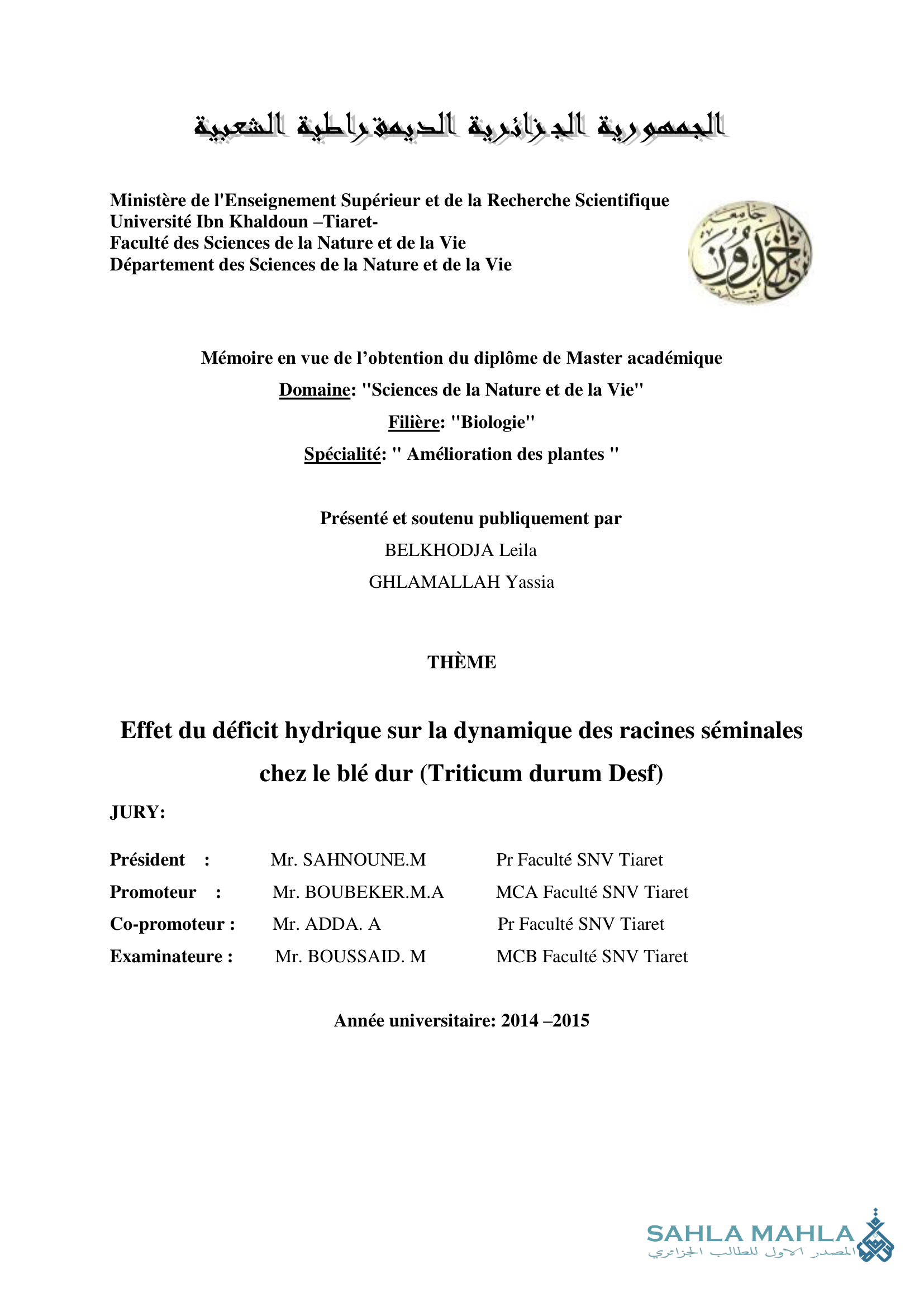 Effet du déficit hydrique sur la dynamique des racines séminales chez le blé dur (Triticum durum Desf)