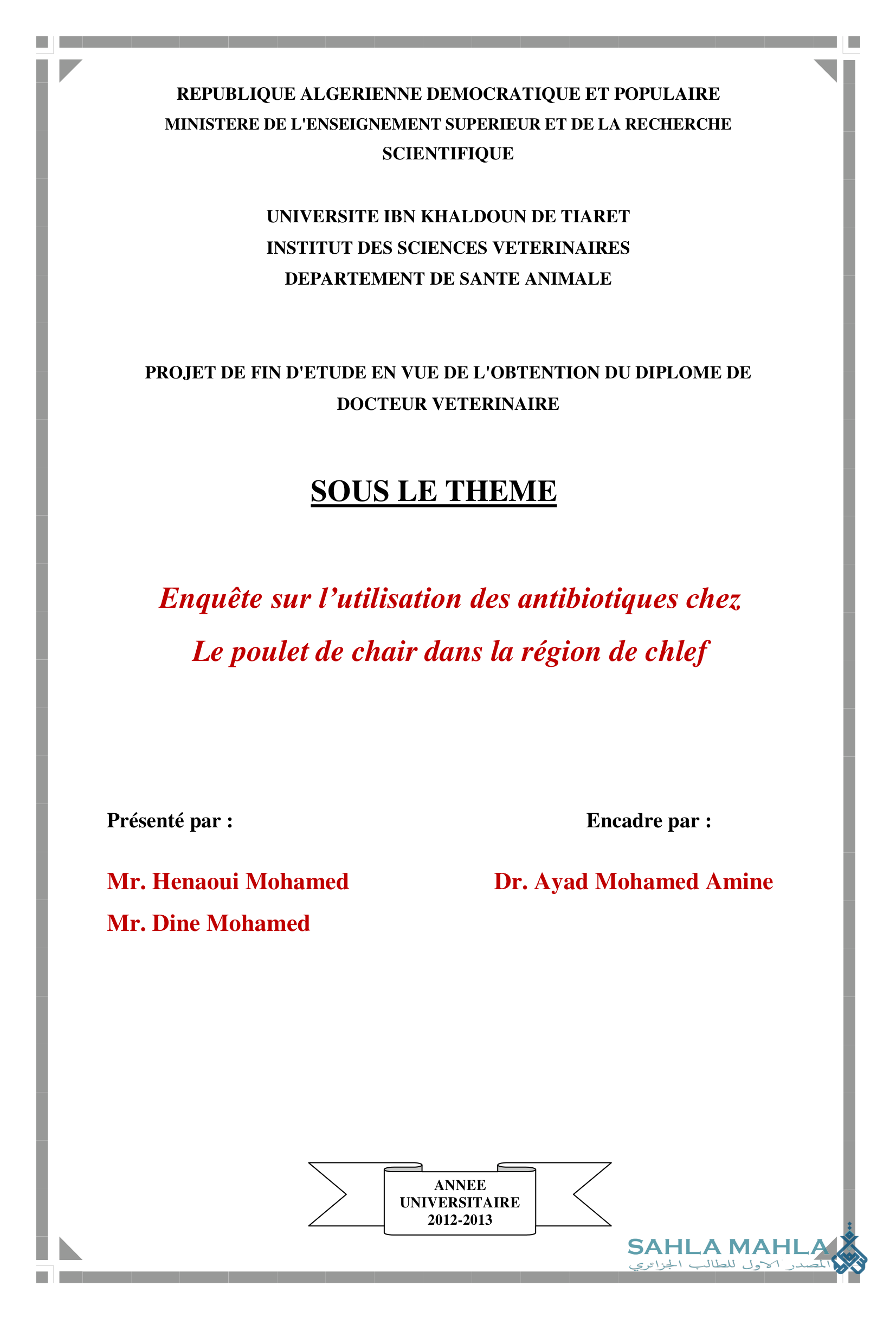 Enquête sur l'utilisation des antibiotiques chez Le poulet de chair dans la région de chlef