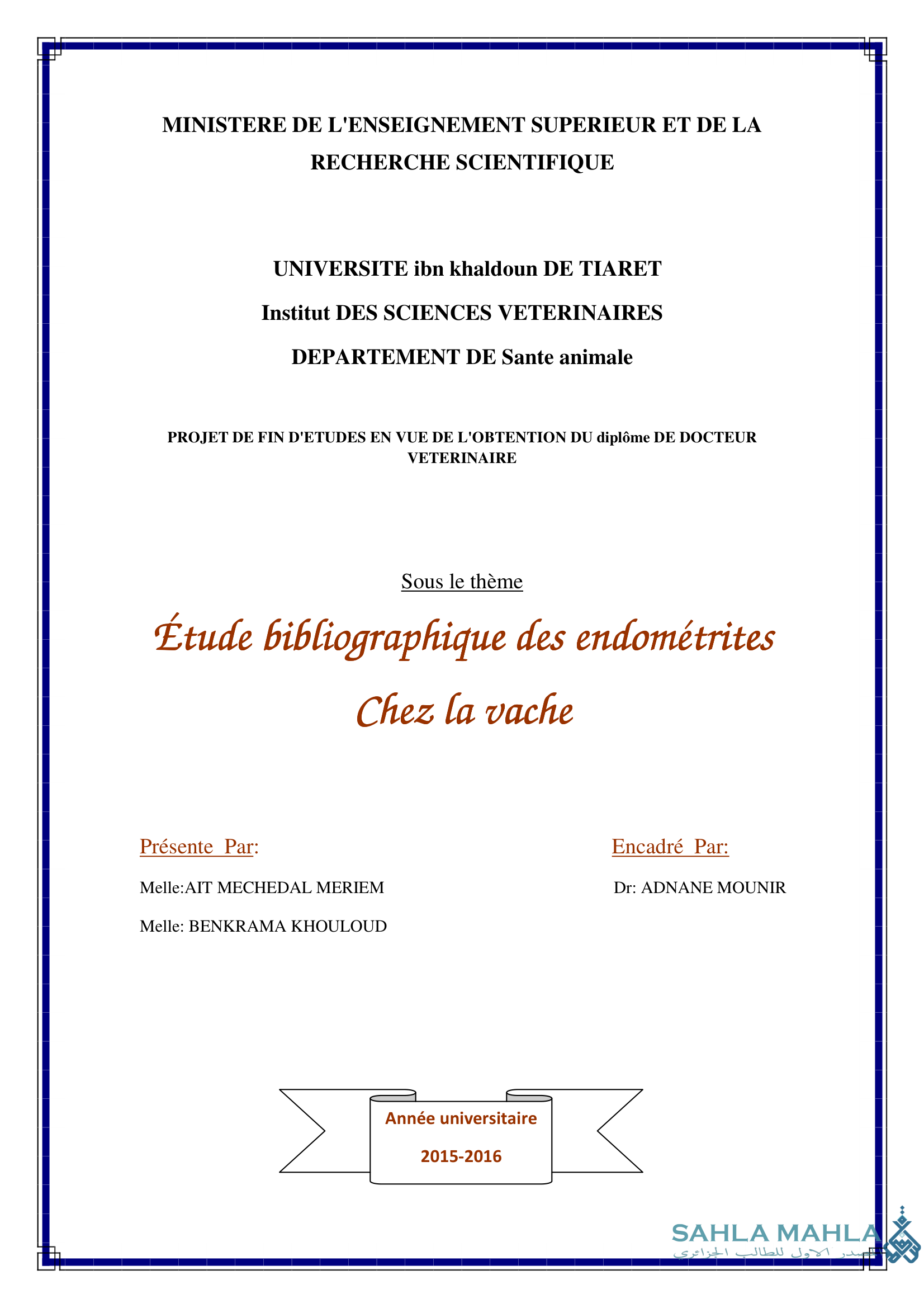 Étude bibliographique des endométrites Chez la vache