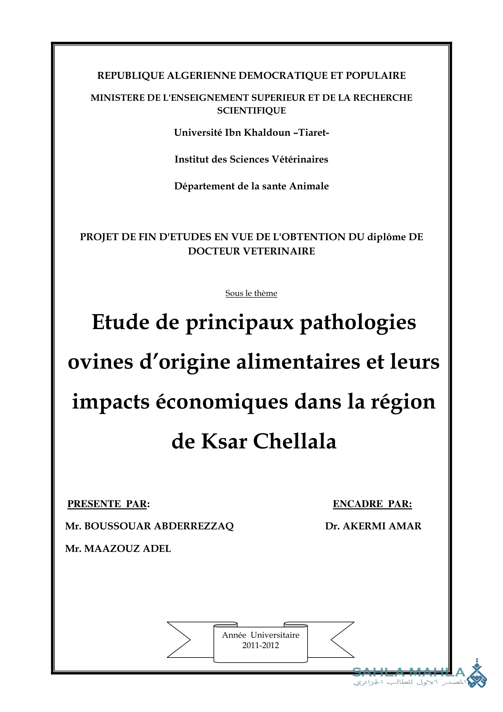Etude de principaux pathologies ovines d'origine alimentaires et leurs impacts économiques dans la région de Ksar Chellala