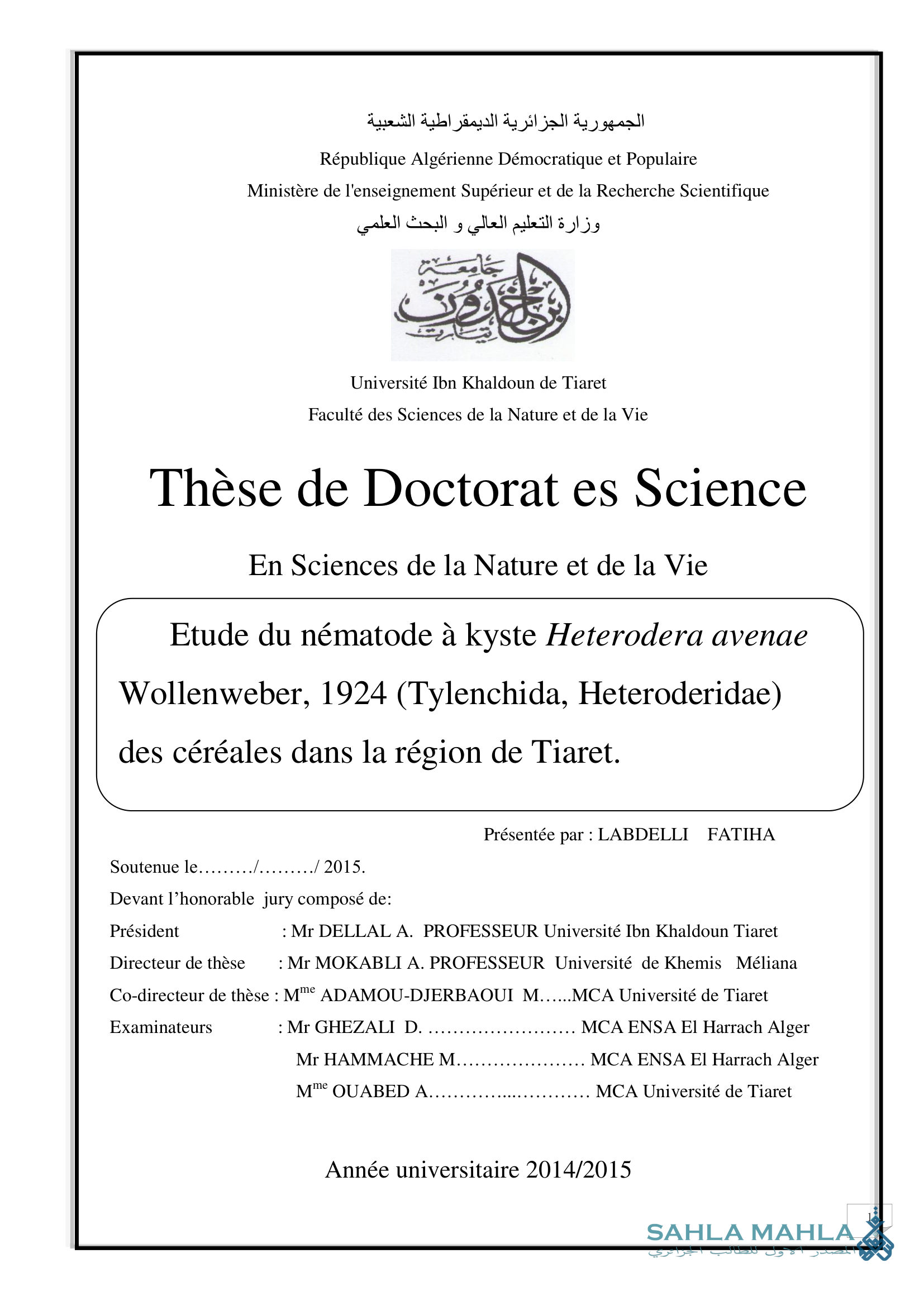 Etude du nématode à kyste Heterodera avenae Wollenweber, 1924 (Tylenchida, Heteroderidae) des céréales dans la région de Tiaret.