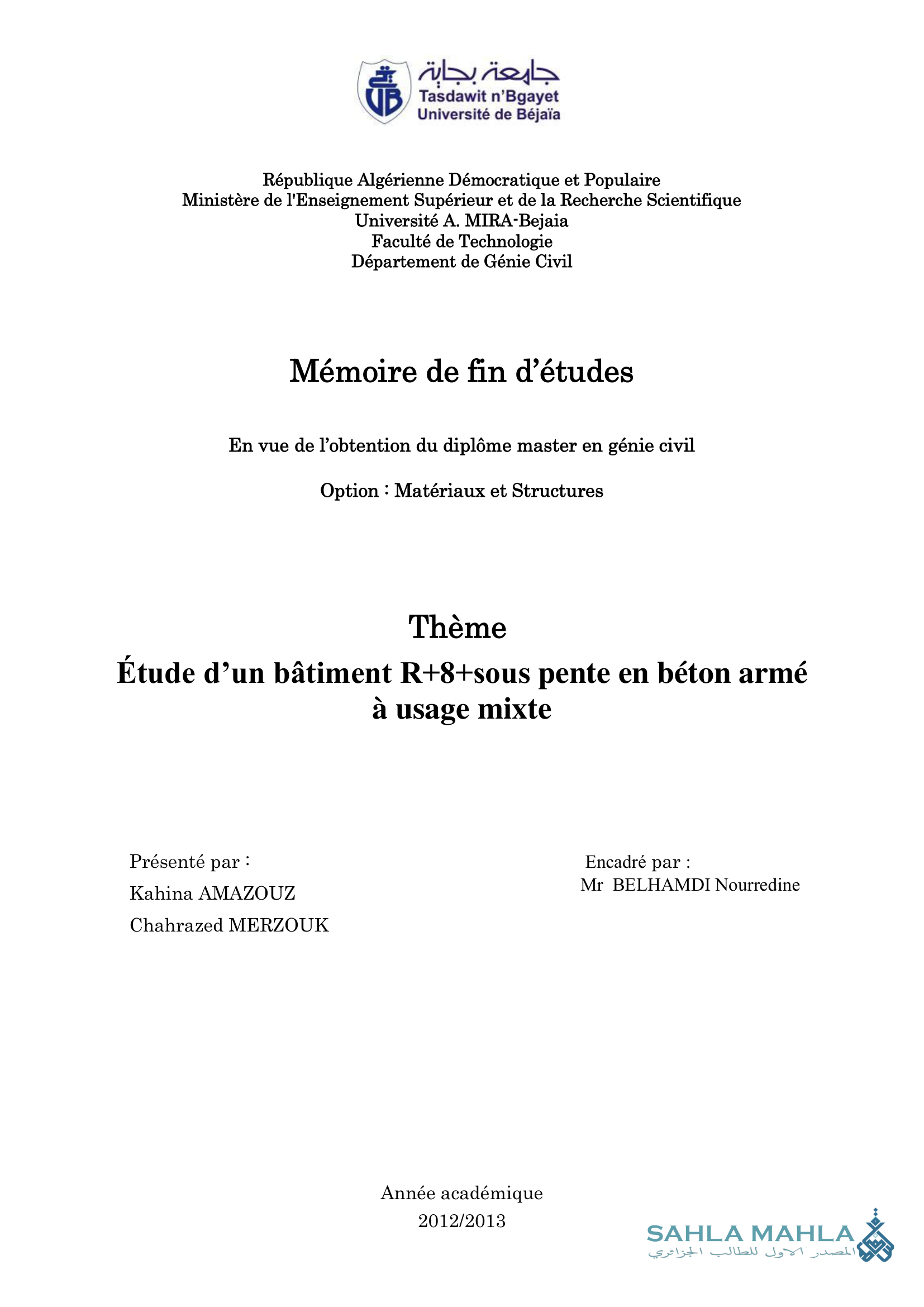 Étude d'un bâtiment R+8+sous pente en béton armé à usage mixte