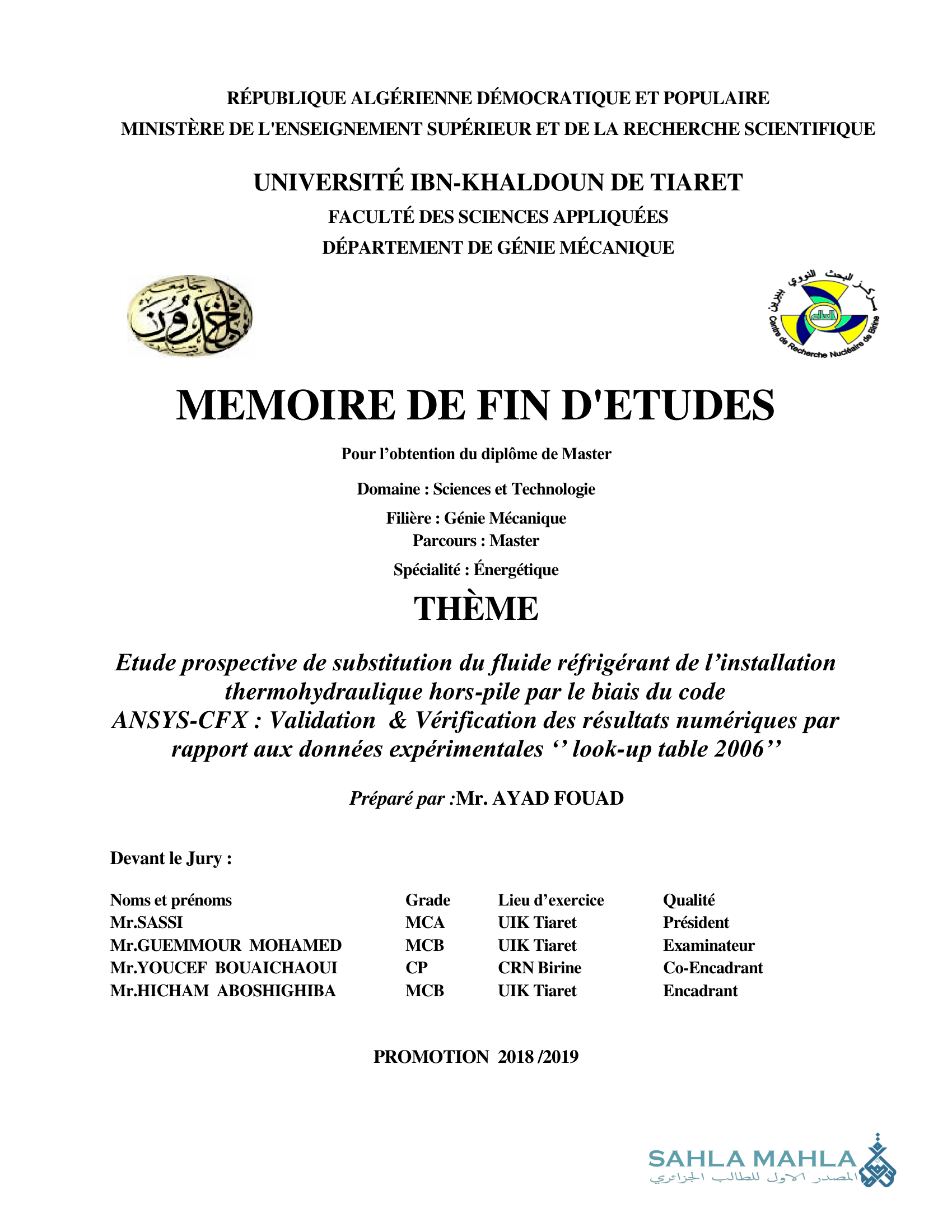 Etude prospective de substitution du fluide réfrigérant de l'installation thermohydraulique hors-pile par le biais du code ANSYS-CFX: Validation & Vérification des résultats numériques par rapport aux données expérimentales 