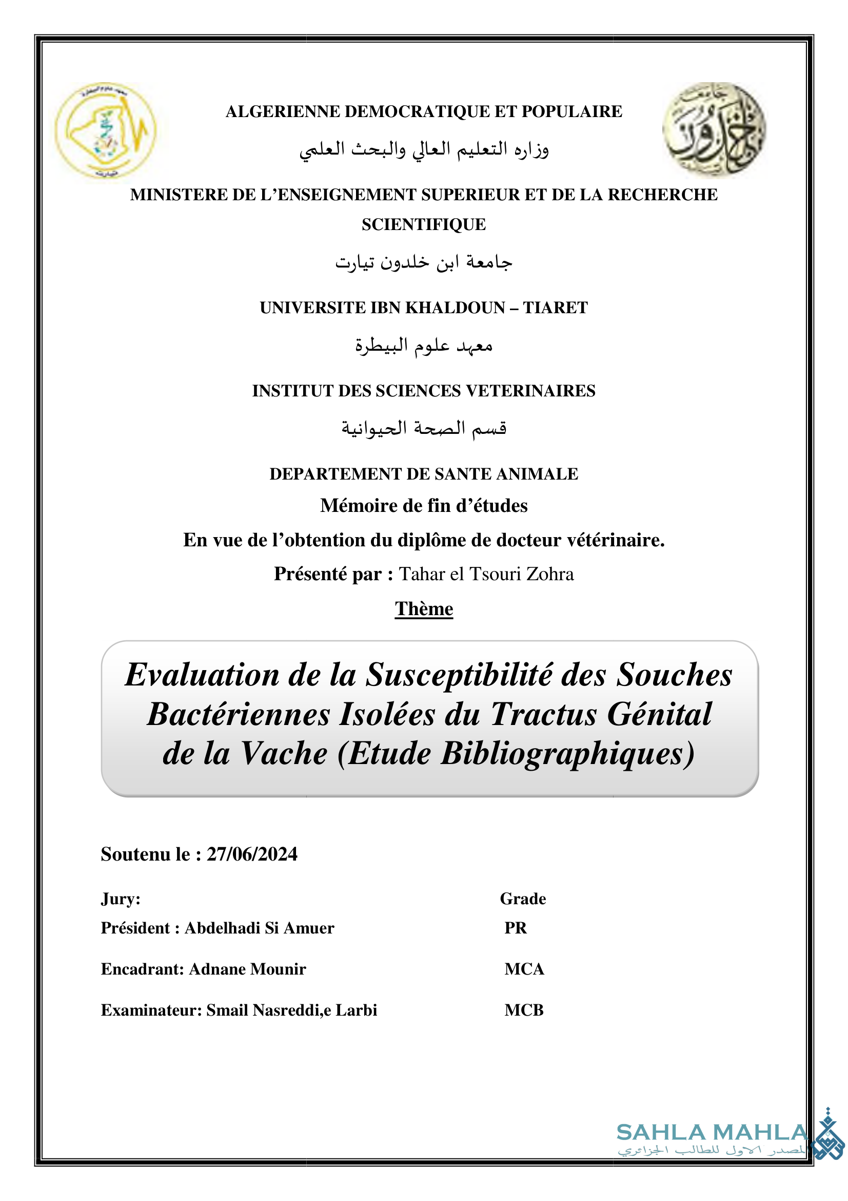 Evaluation de la Susceptibilité des Souches Bactériennes Isolées du Tractus Génital de la Vache (Etude Bibliographiques)