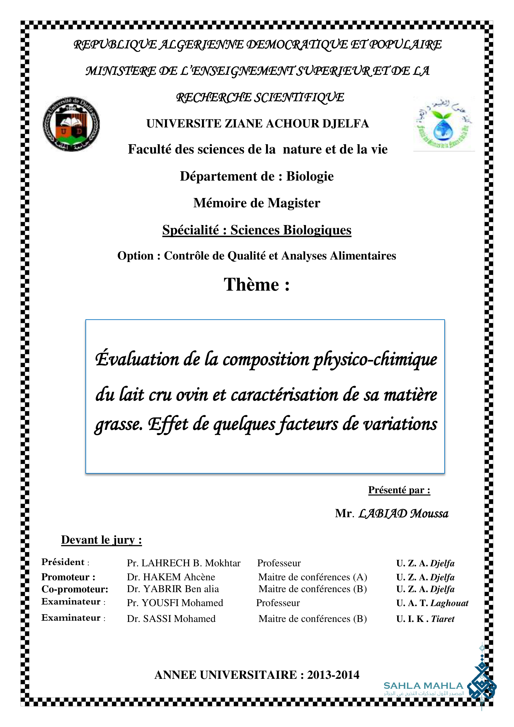 Évaluation de la composition physico-chimique du lait cru ovin et caractérisation de sa matière grasse. Effet de quelques facteurs de variations
