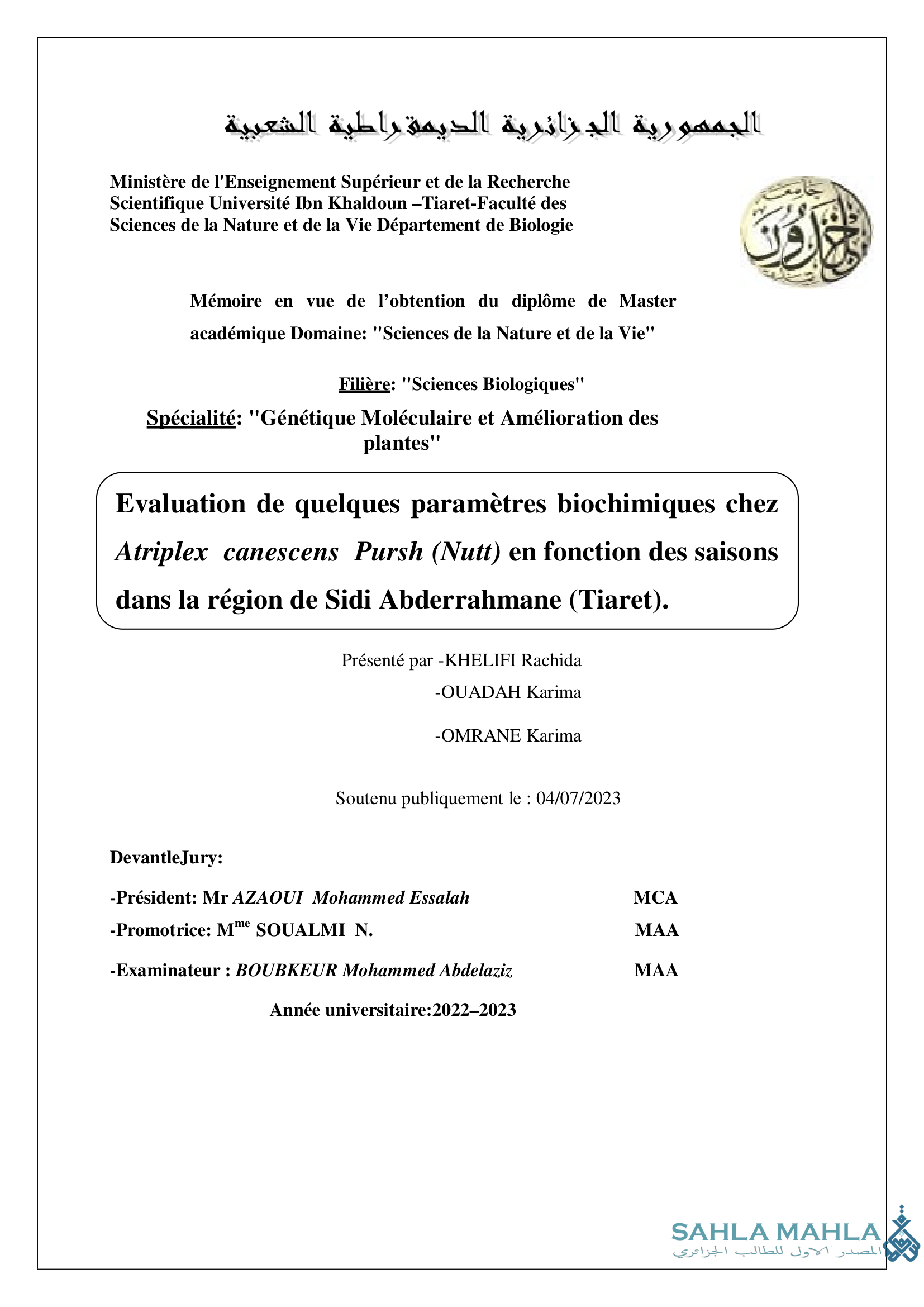 Evaluation de quelques paramètres biochimiques chez Atriplex canescens Pursh (Nutt) en fonction des saisons dans la région de Sidi Abderrahmane (Tiaret).