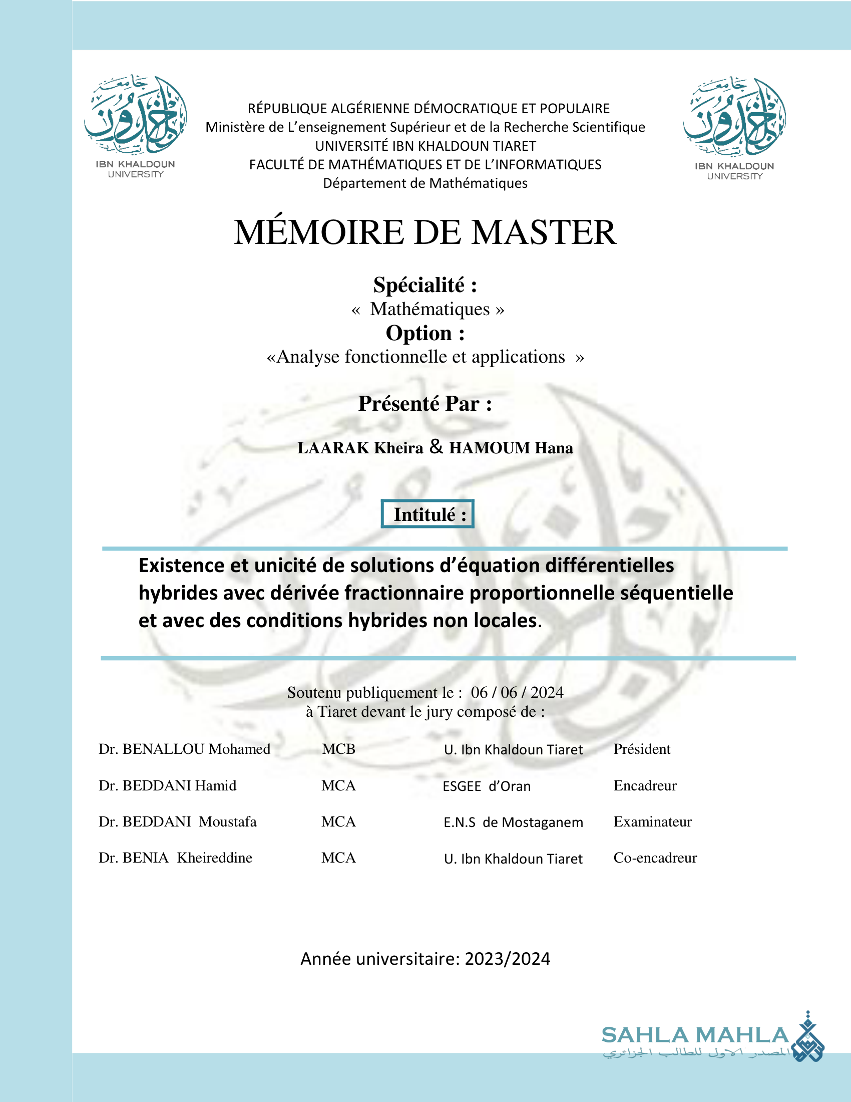 Existence et unicité de solutions d'équation différentielles hybrides avec dérivée fractionnaire proportionnelle séquentielle et avec des conditions hybrides non locales.