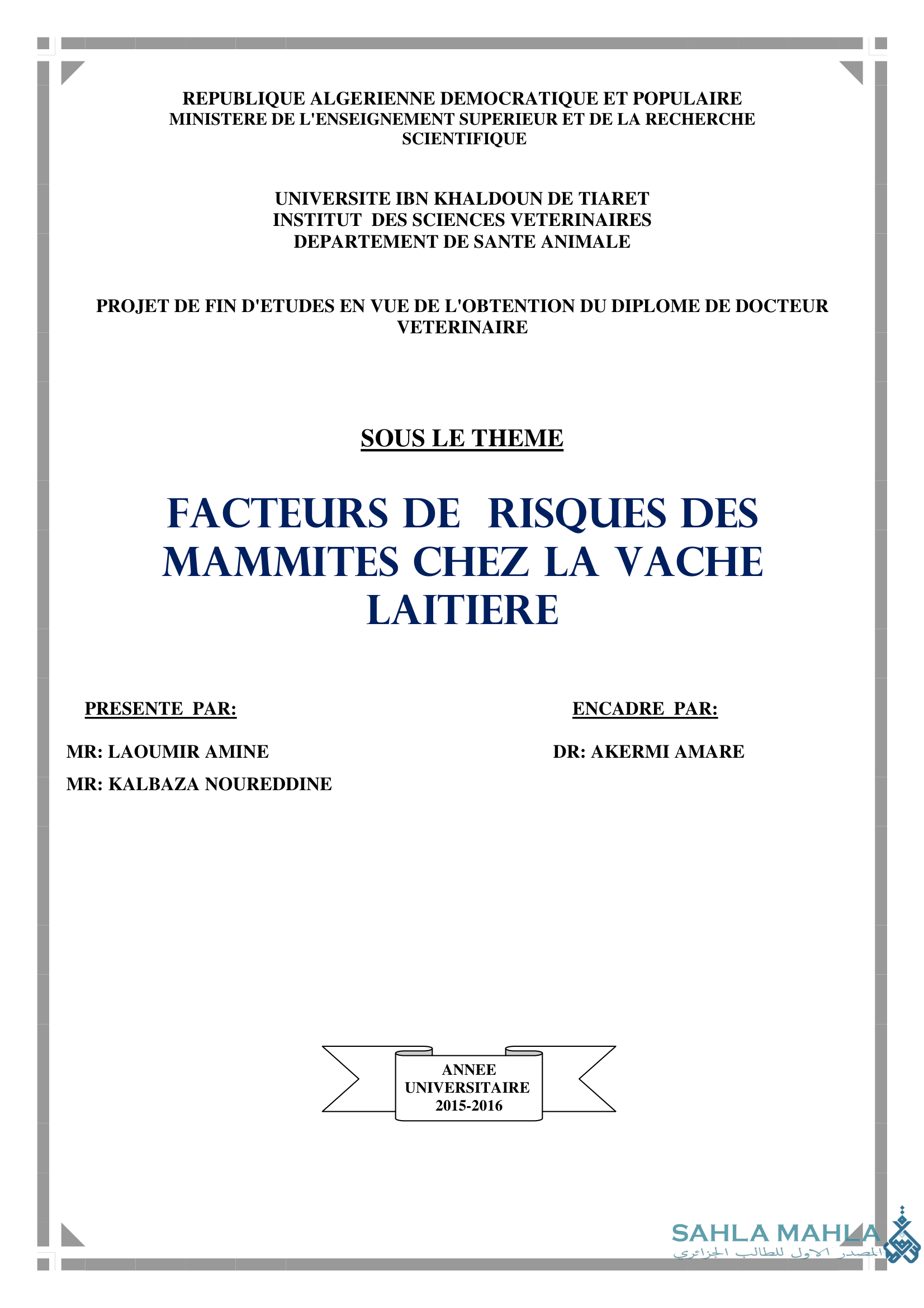 FACTEURS DE RISQUES DES MAMMITES CHEZ LA VACHE LAITIERE