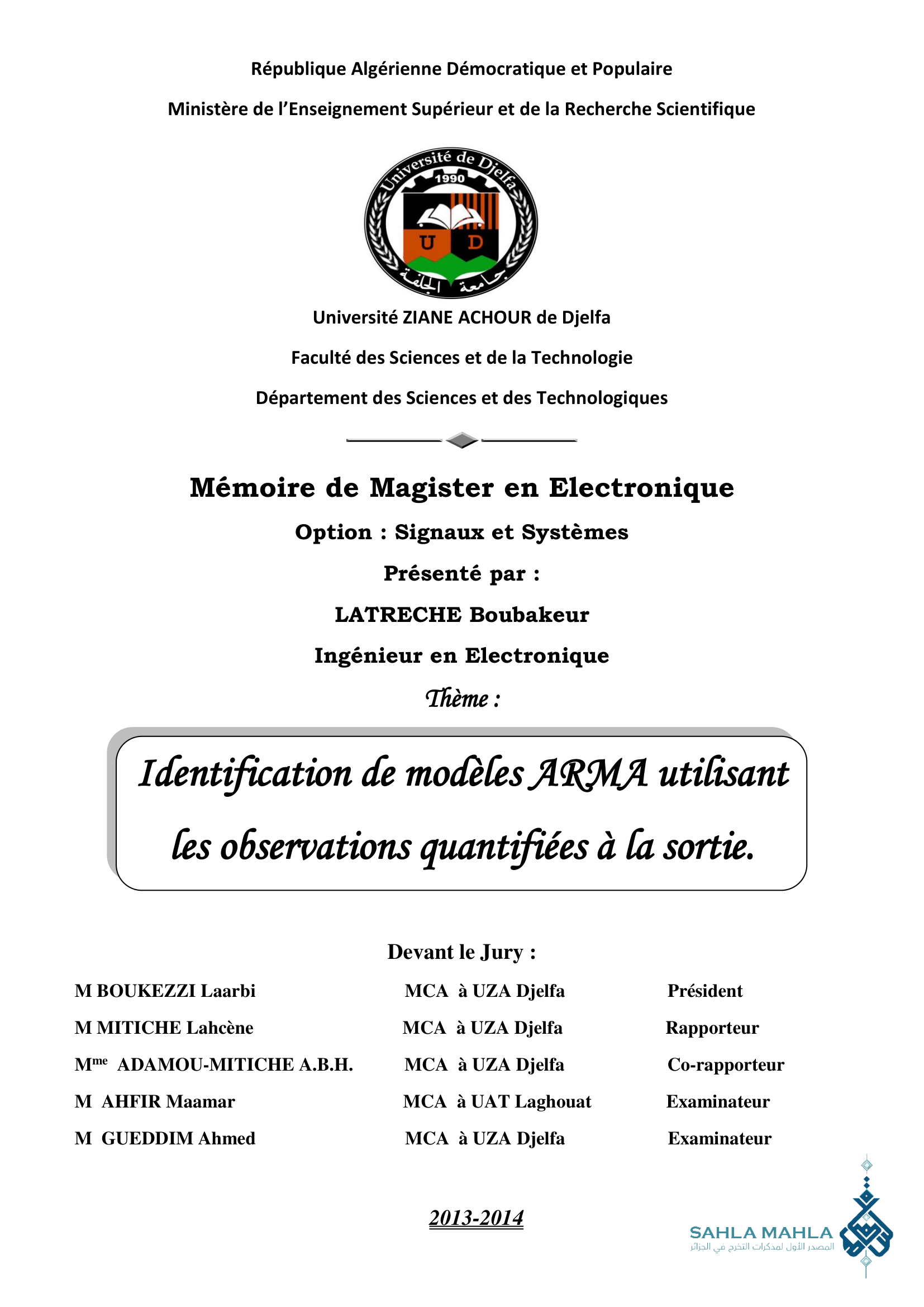 Identification de modèles ARMA utilisant les observations quantifiées à la sortie.