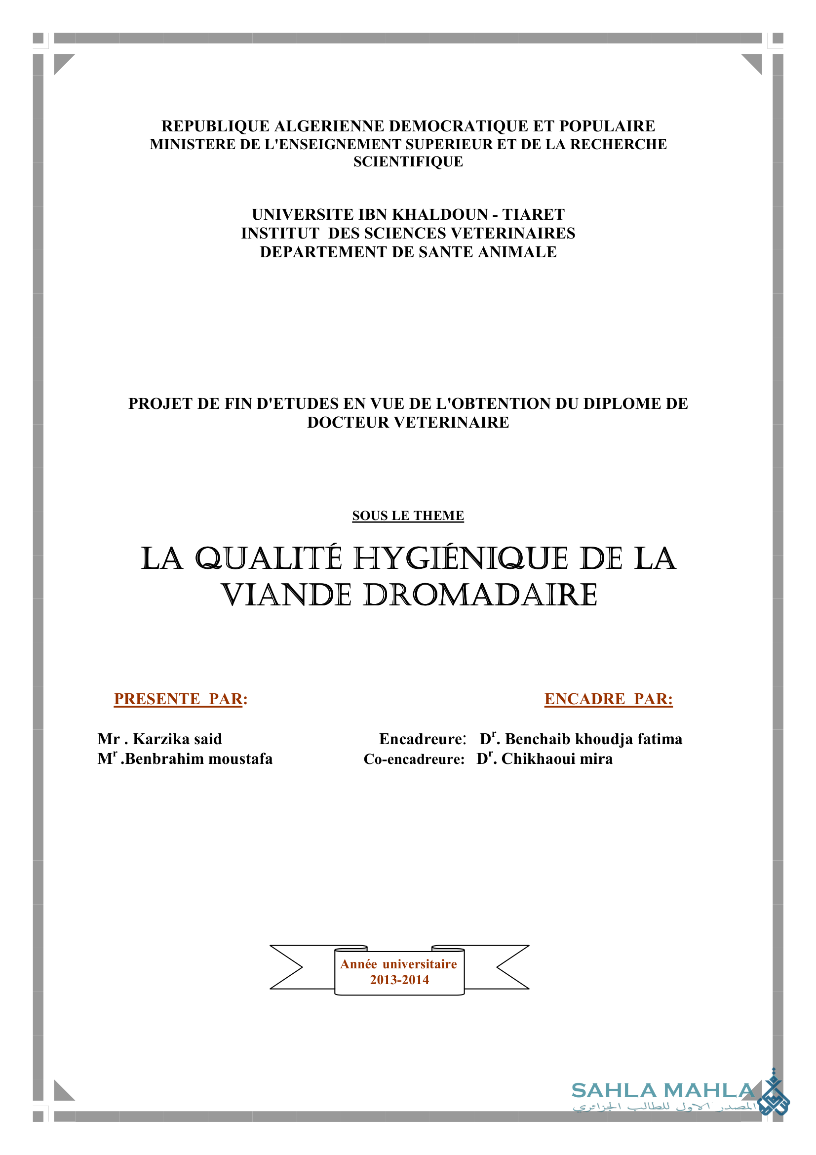 LA QUALITÉ HYGIÉNIQUE DE LA VIANDE DROMADAIRE