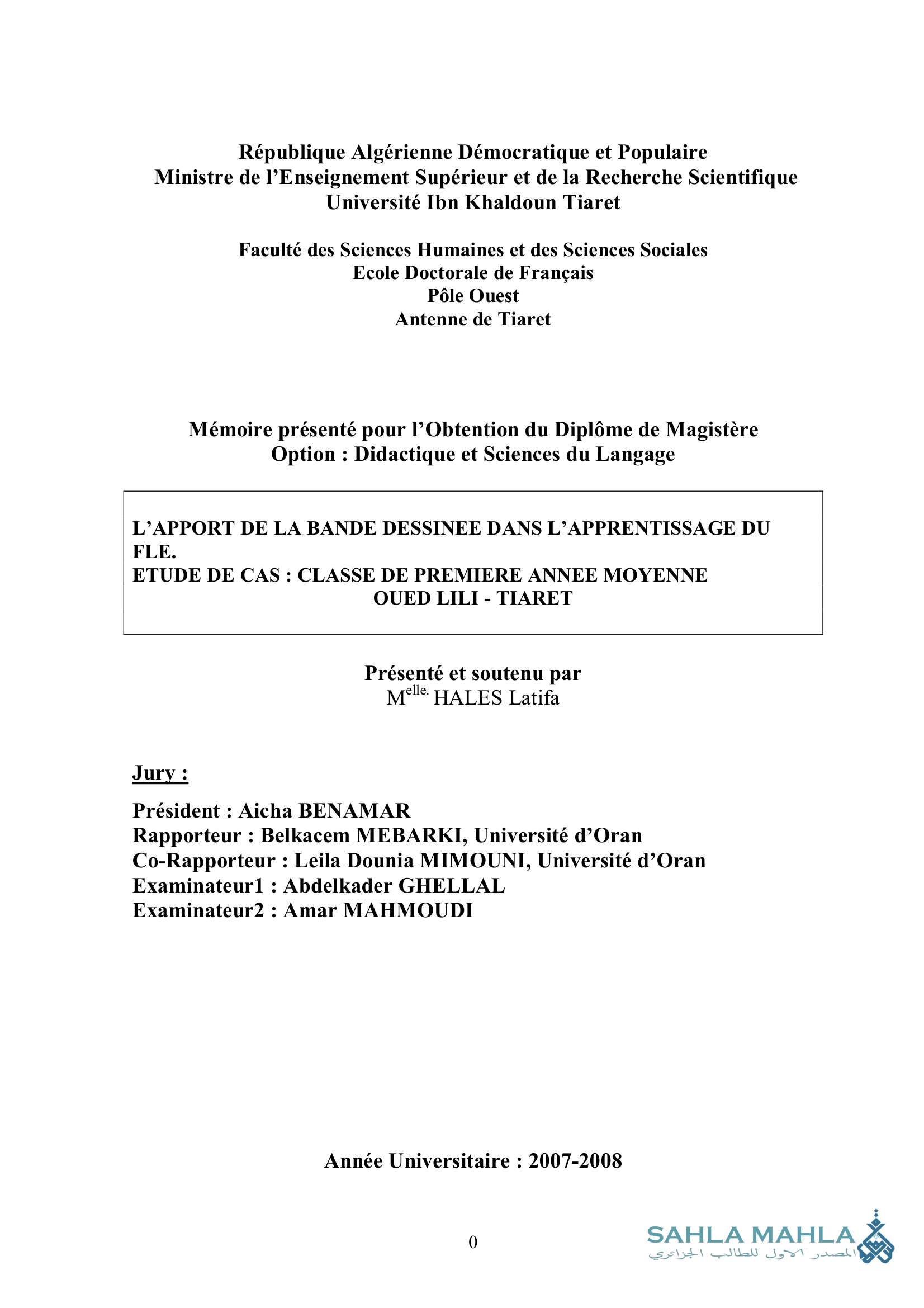 L'APPORT DE LA BANDE DESSINEE DANS L'APPRENTISSAGE DU FLE. ETUDE DE CAS: CLASSE DE PREMIERE ANNEE MOYENNE OUED LILI - TIARET