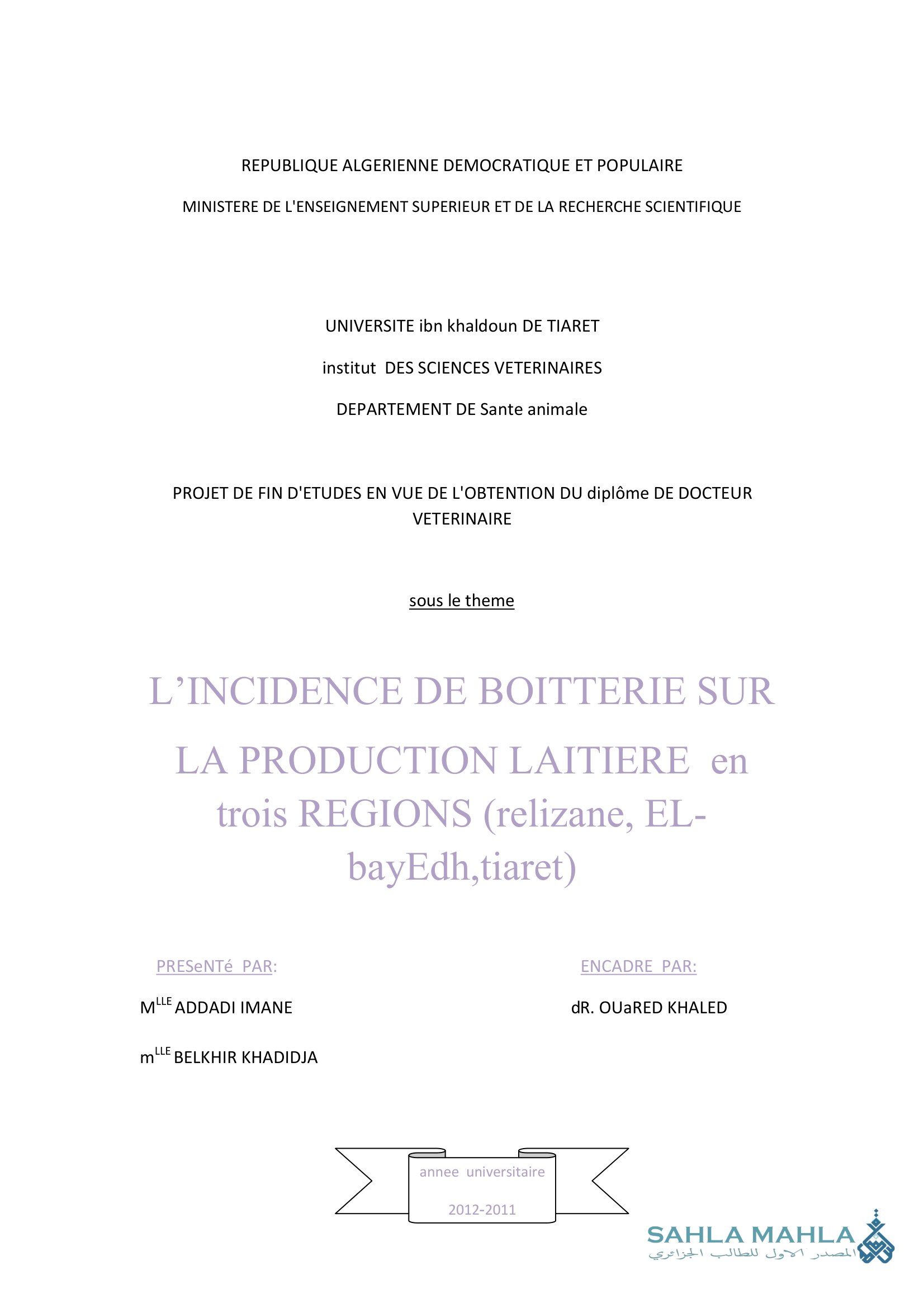 L'INCIDENCE DE BOITTERIE SUR LA PRODUCTION LAITIERE en trois REGIONS (relizane, EL- bayEdh,tiaret)