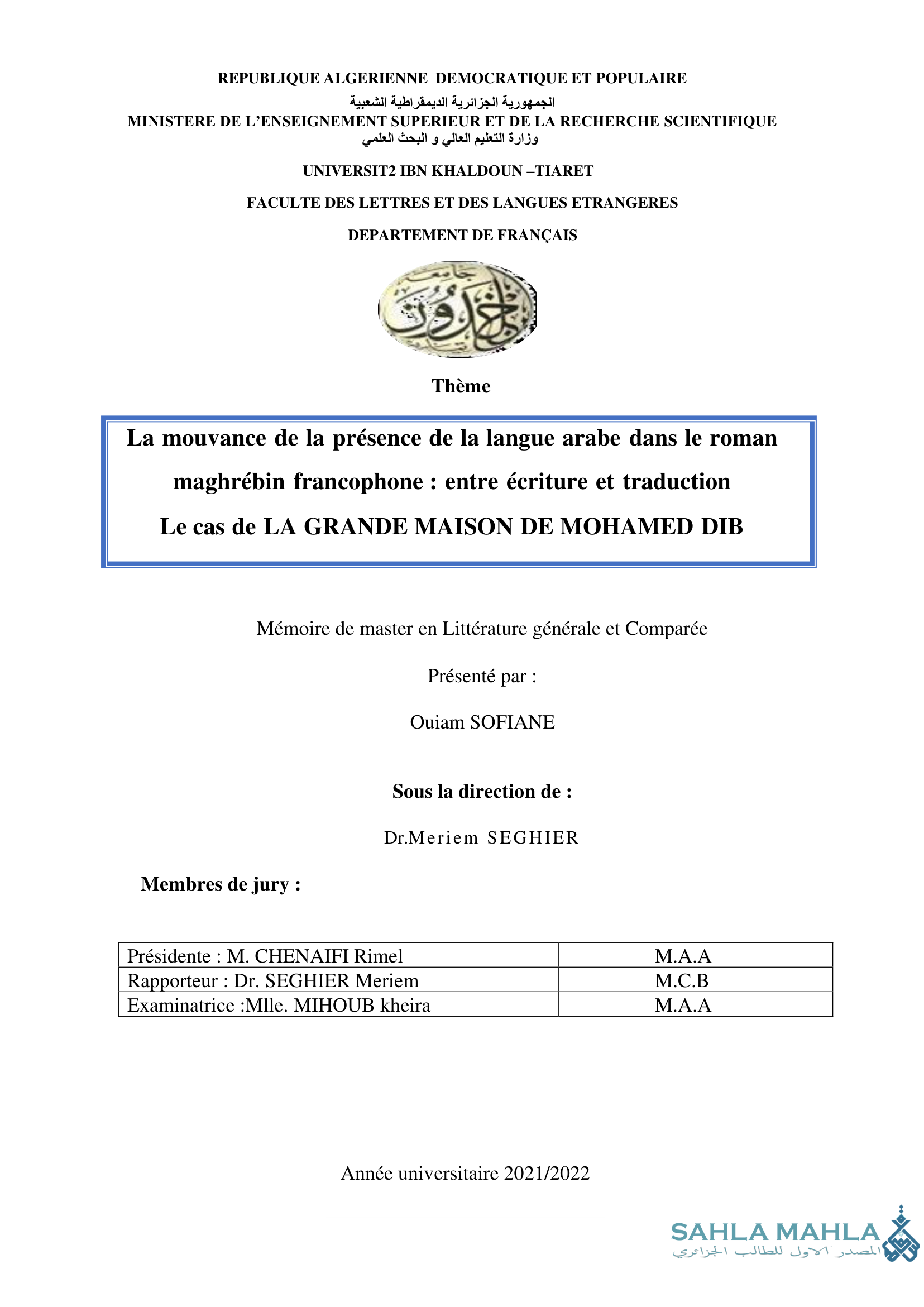 La mouvance de la présence de la langue arabe dans le roman maghrébin francophone : entre écriture et traduction