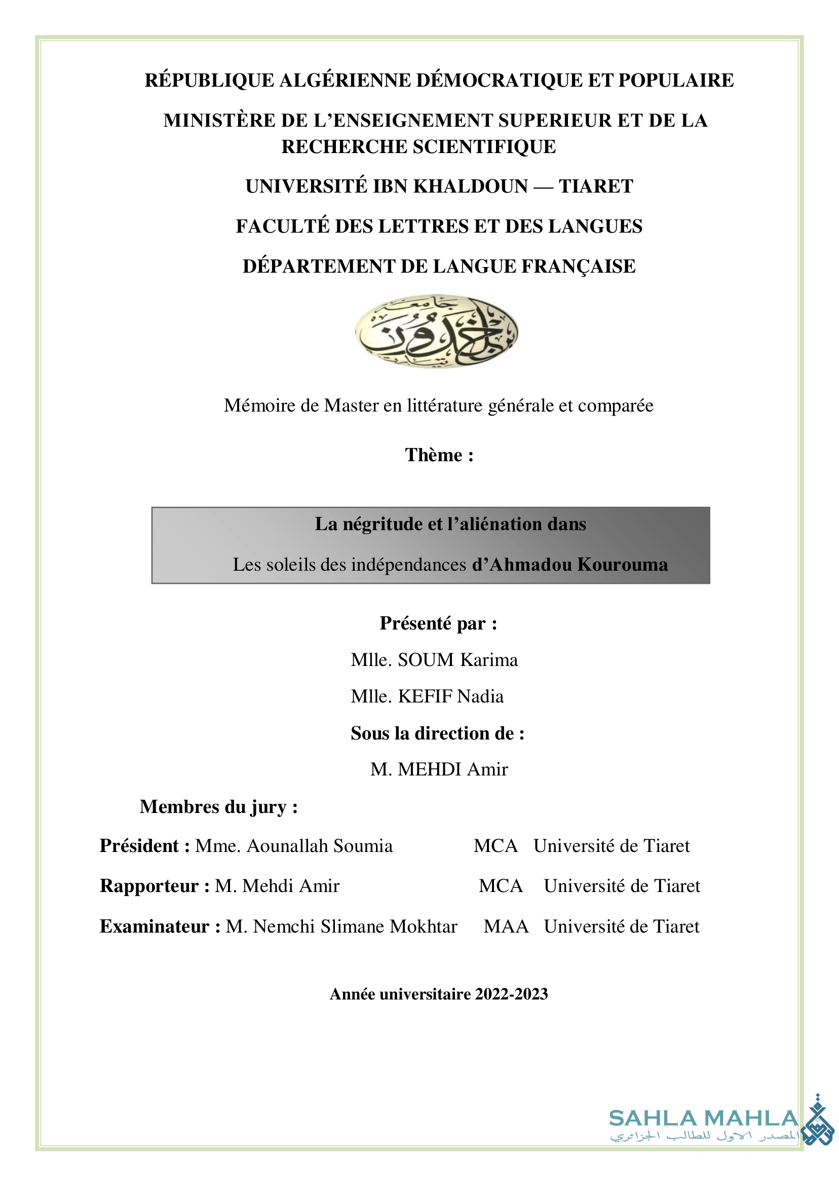La négritude et l'aliénation dans Les soleils des indépendances d'Ahmadou Kourouma