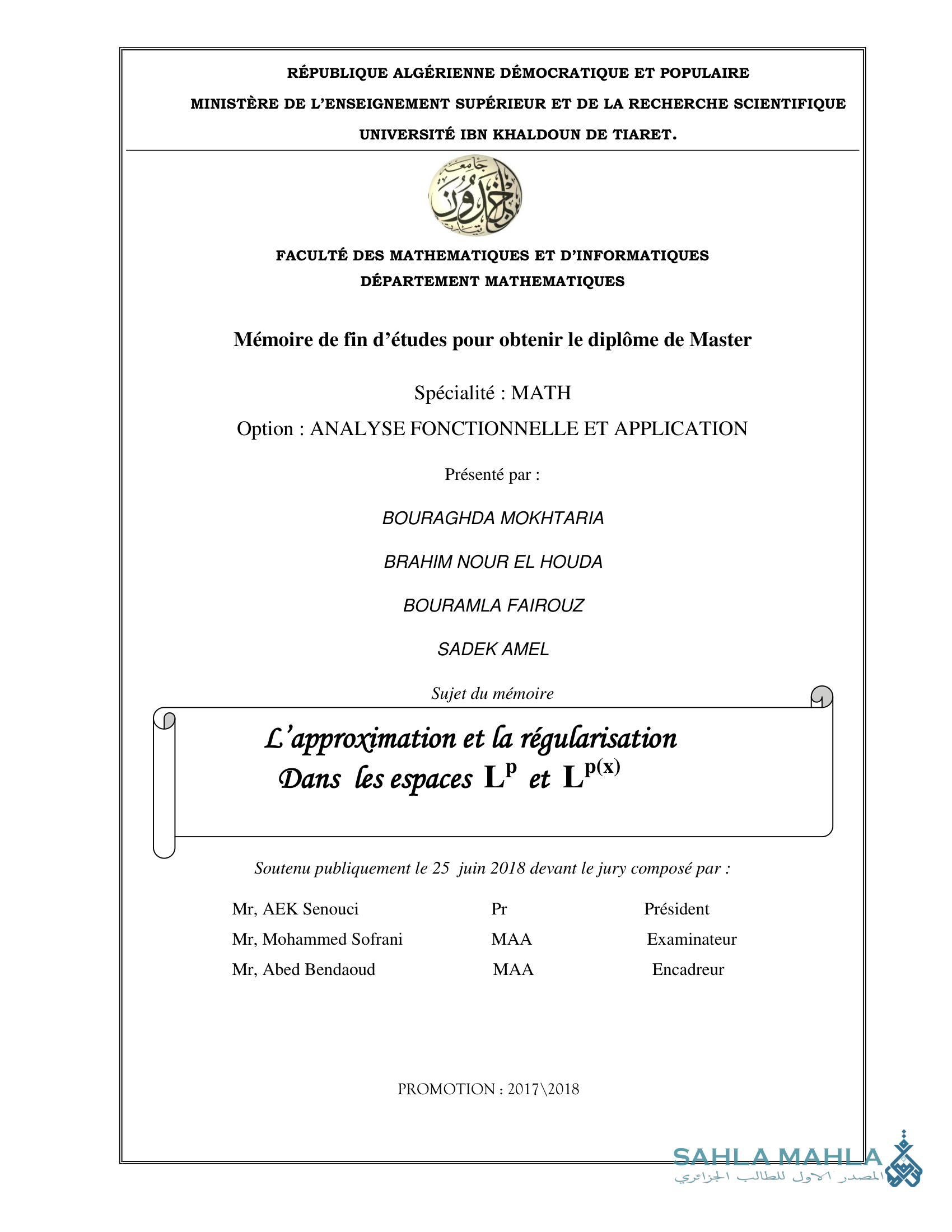 L'approximation et la régularisation Dans les espaces LP et LP(x)