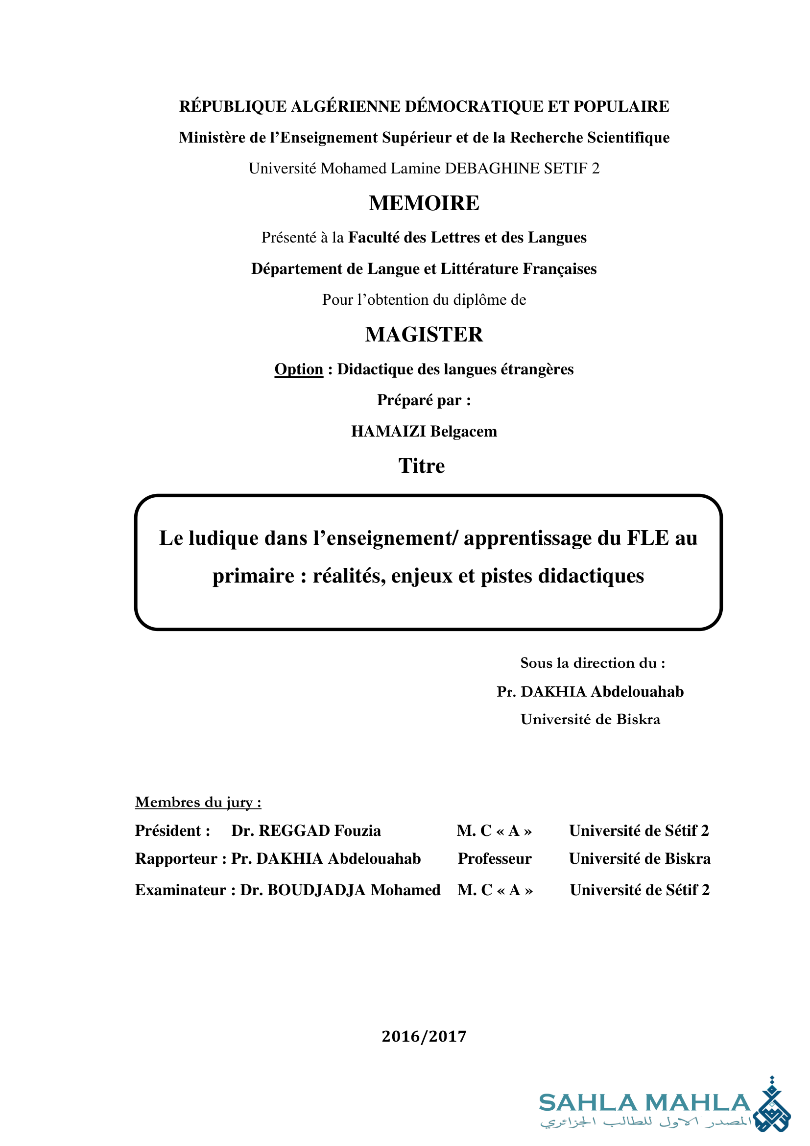 Le ludique dans l'enseignement/ apprentissage du FLE au primaire : réalités, enjeux et pistes didactiques
