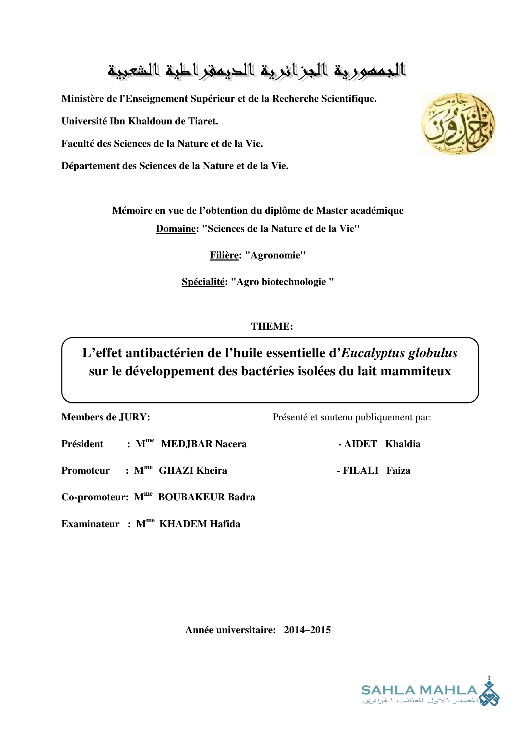 L'effet antibactérien de l'huile essentielle d'Eucalyptus globulus sur le développement des bactéries isolées du lait mammiteux