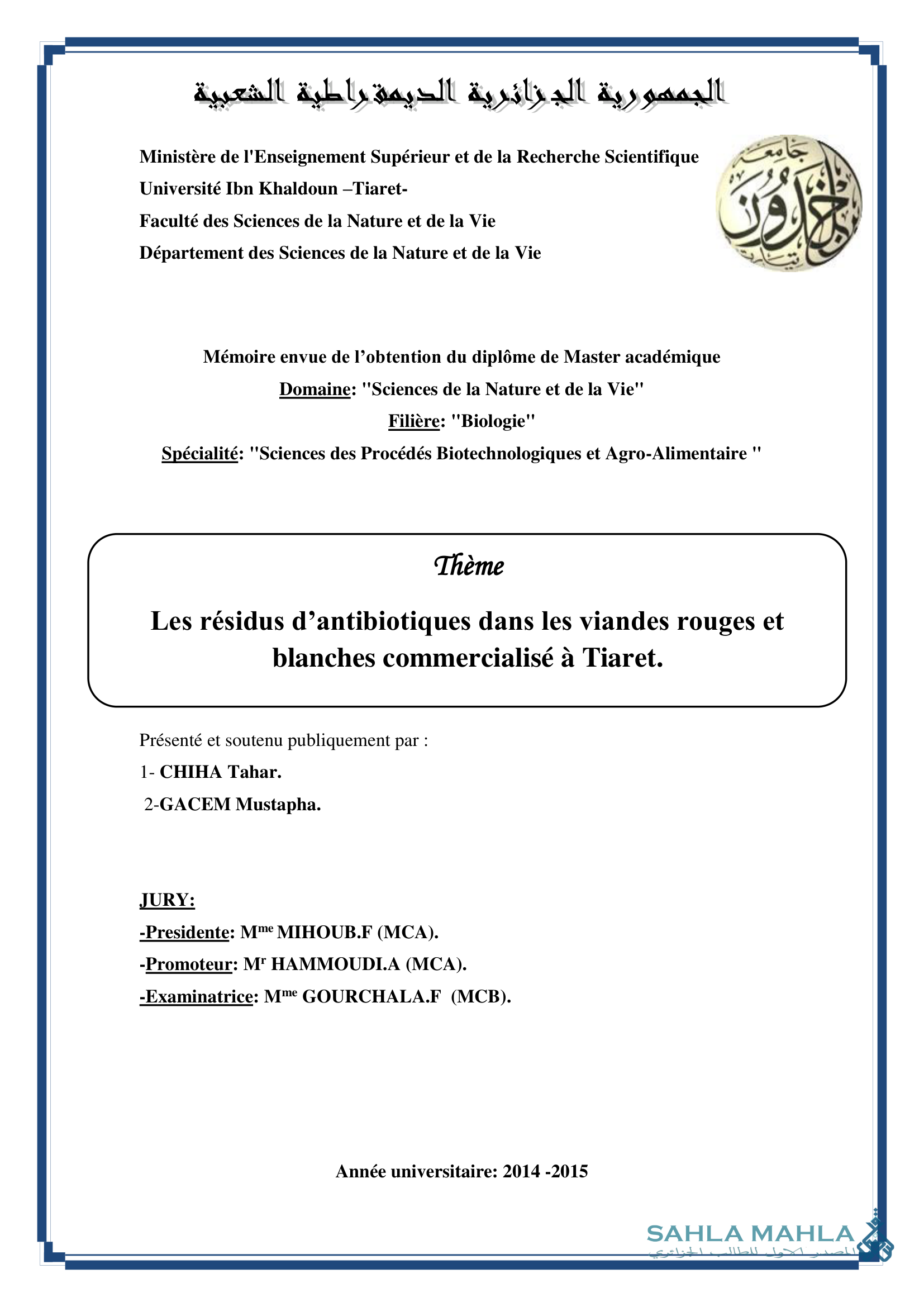 Les résidus d'antibiotiques dans les viandes rouges et blanches commercialisé à Tiaret.