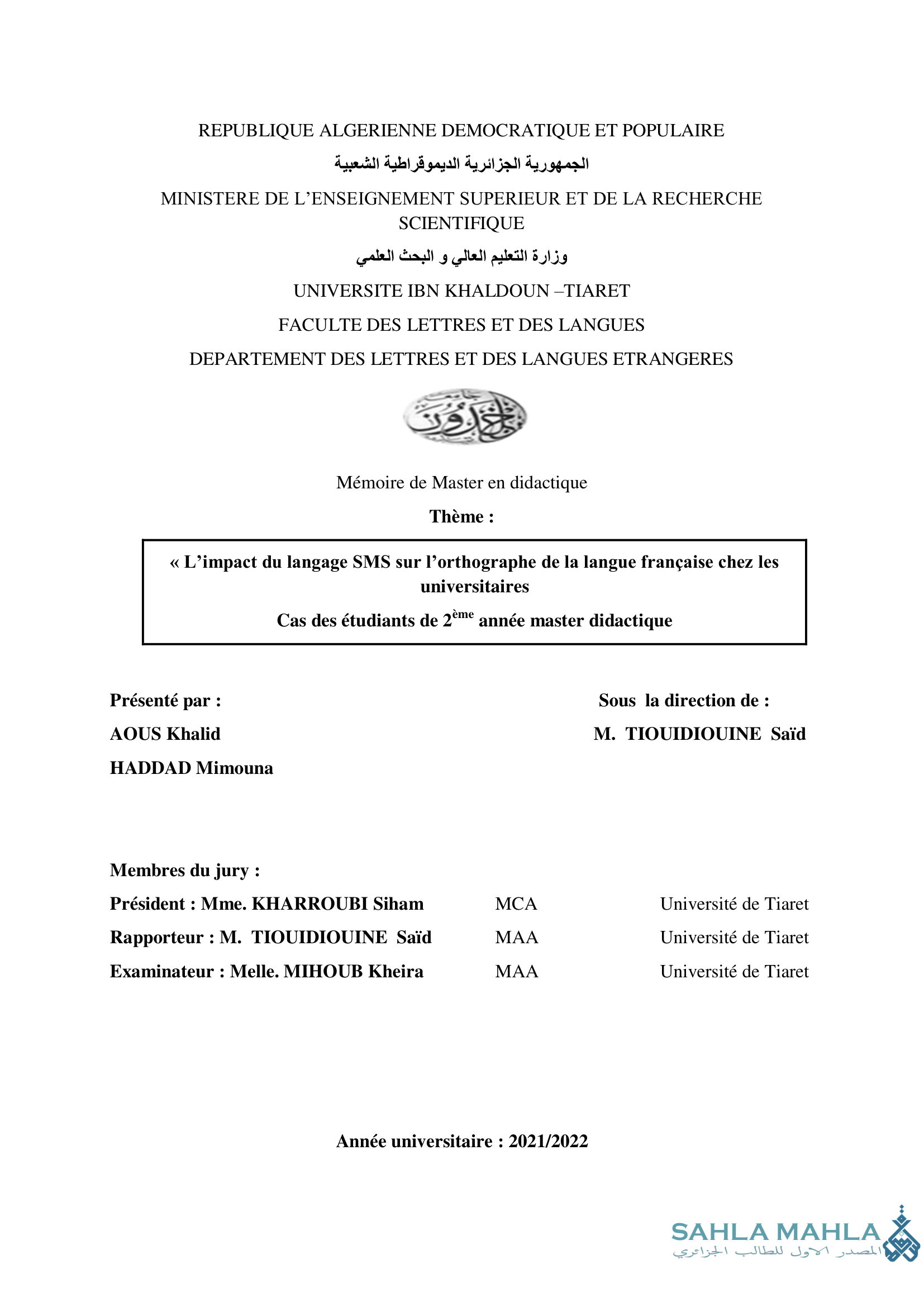 L'impact du langage SMS sur l'orthographe de la langue française chez les universitaires Cas des étudiants de 2ème année master didactique