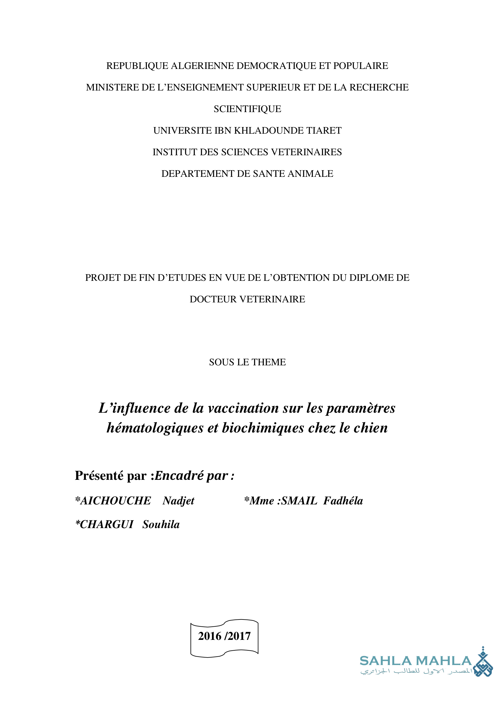 L'influence de la vaccination sur les paramètres hématologiques et biochimiques chez le chien