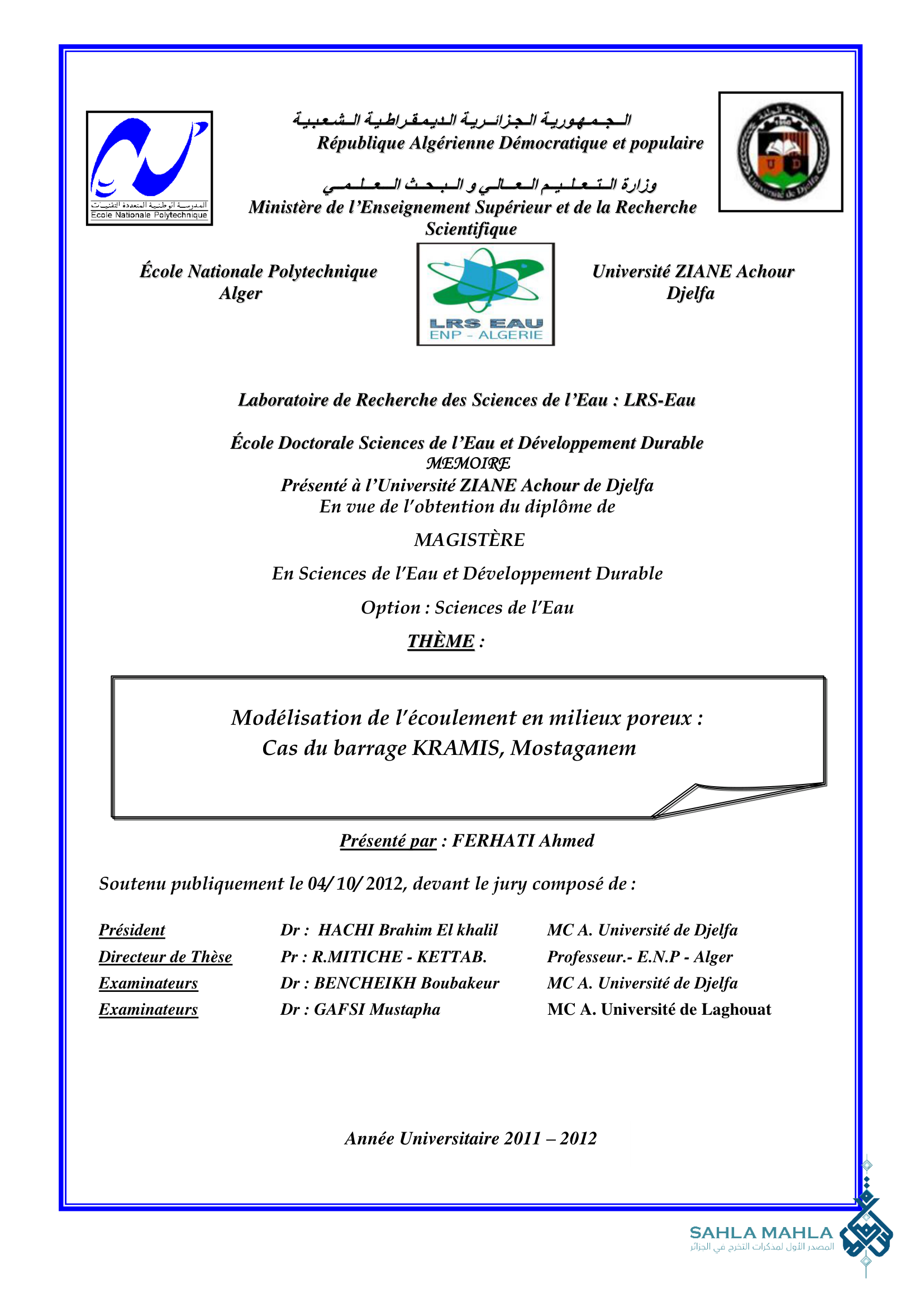 Modélisation de l'écoulement en milieux poreux : Cas du barrage KRAMIS, Mostaganem